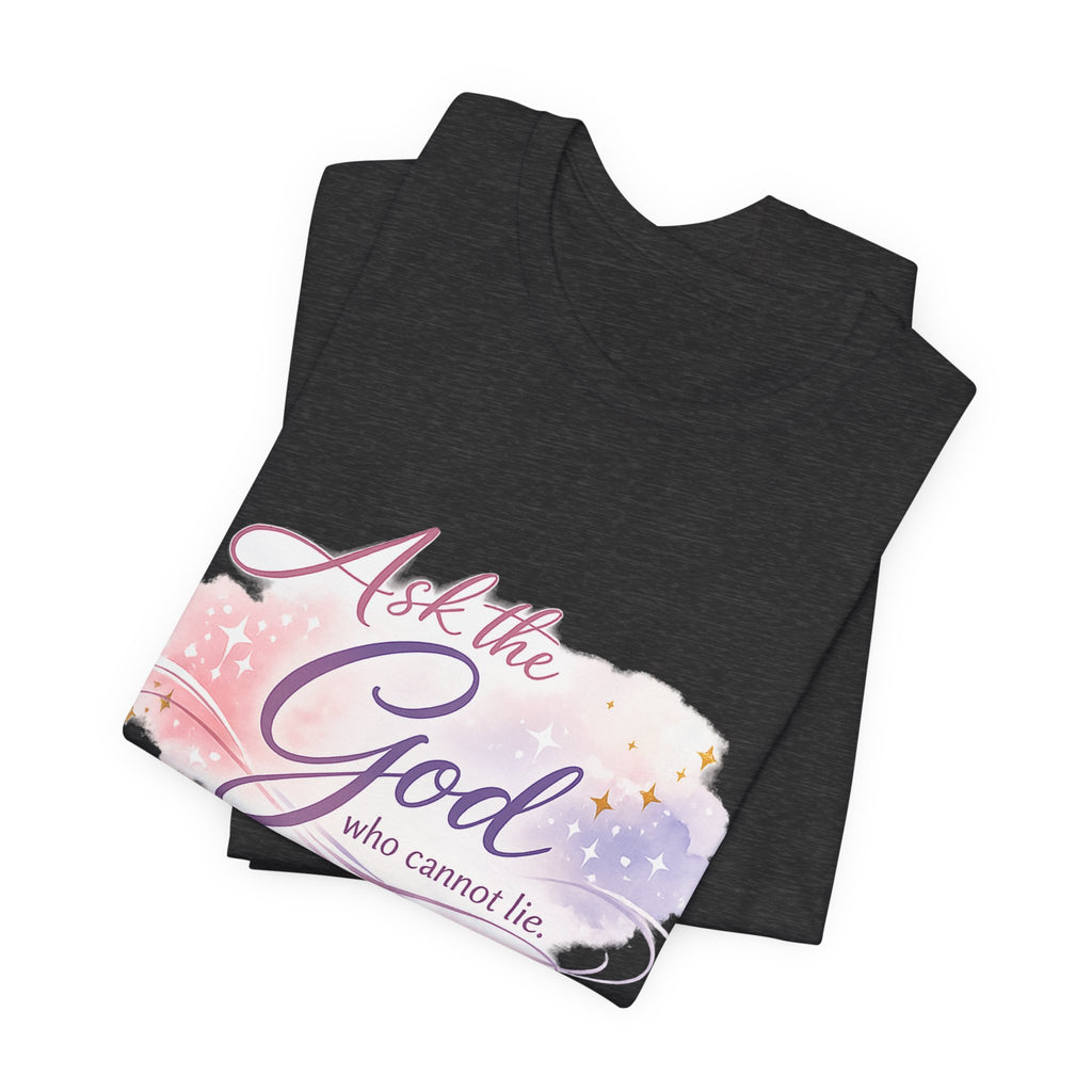 'Ask the God' Jersey Short Sleeve Tee
