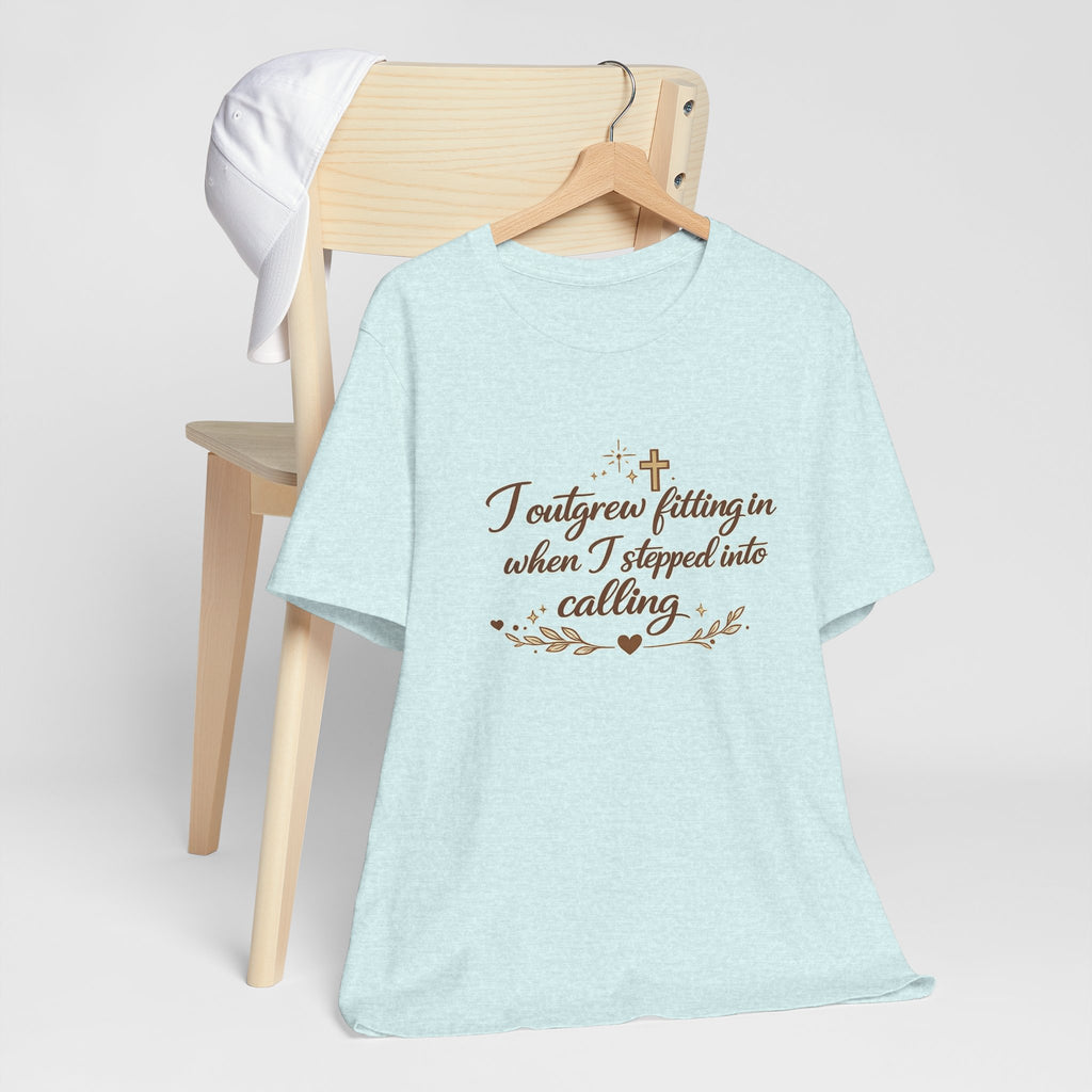 'I Outgrew Fitting In' Jersey Short Sleeve Tee
