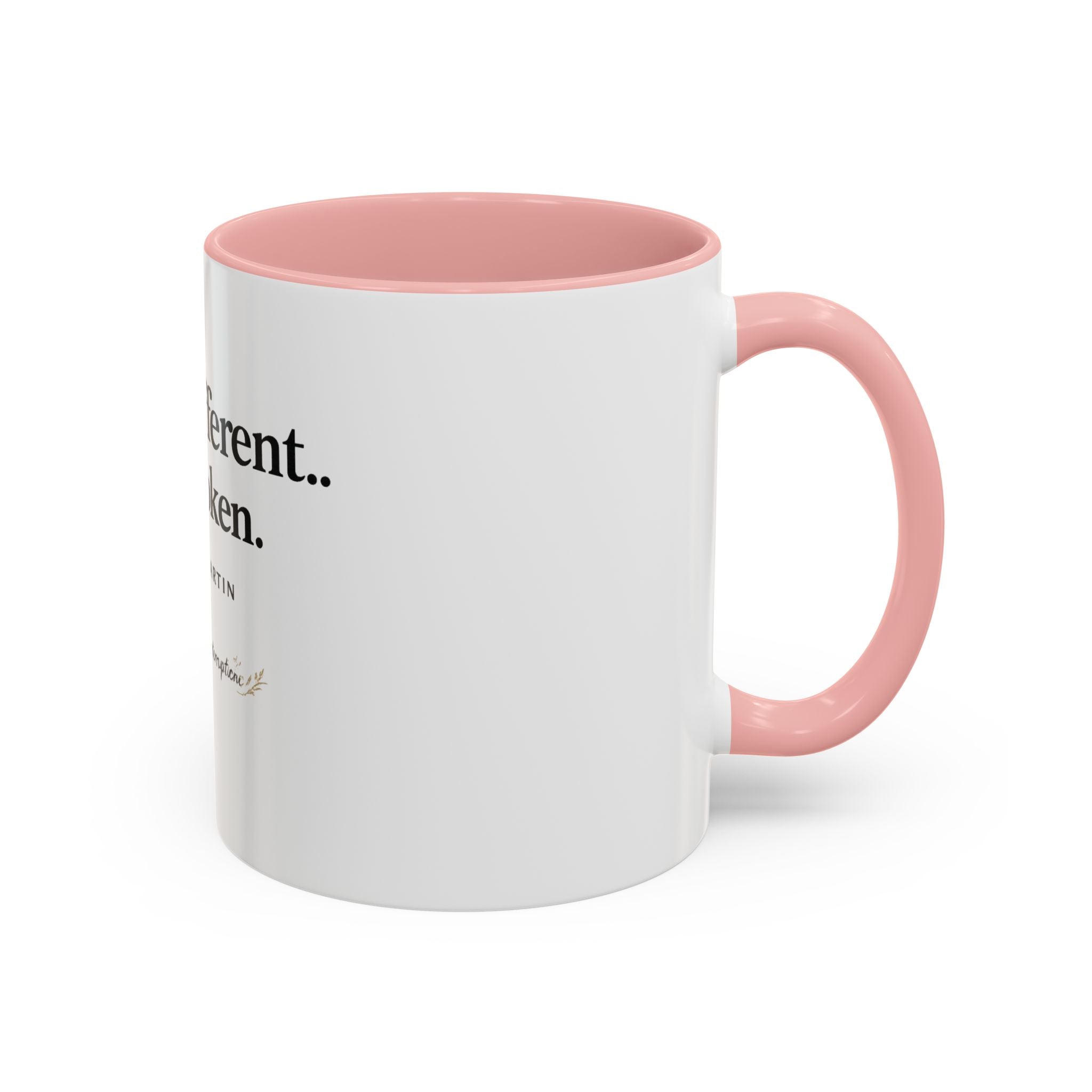 Signature 'Built Different, Not Broken' Accent Coffee Mug