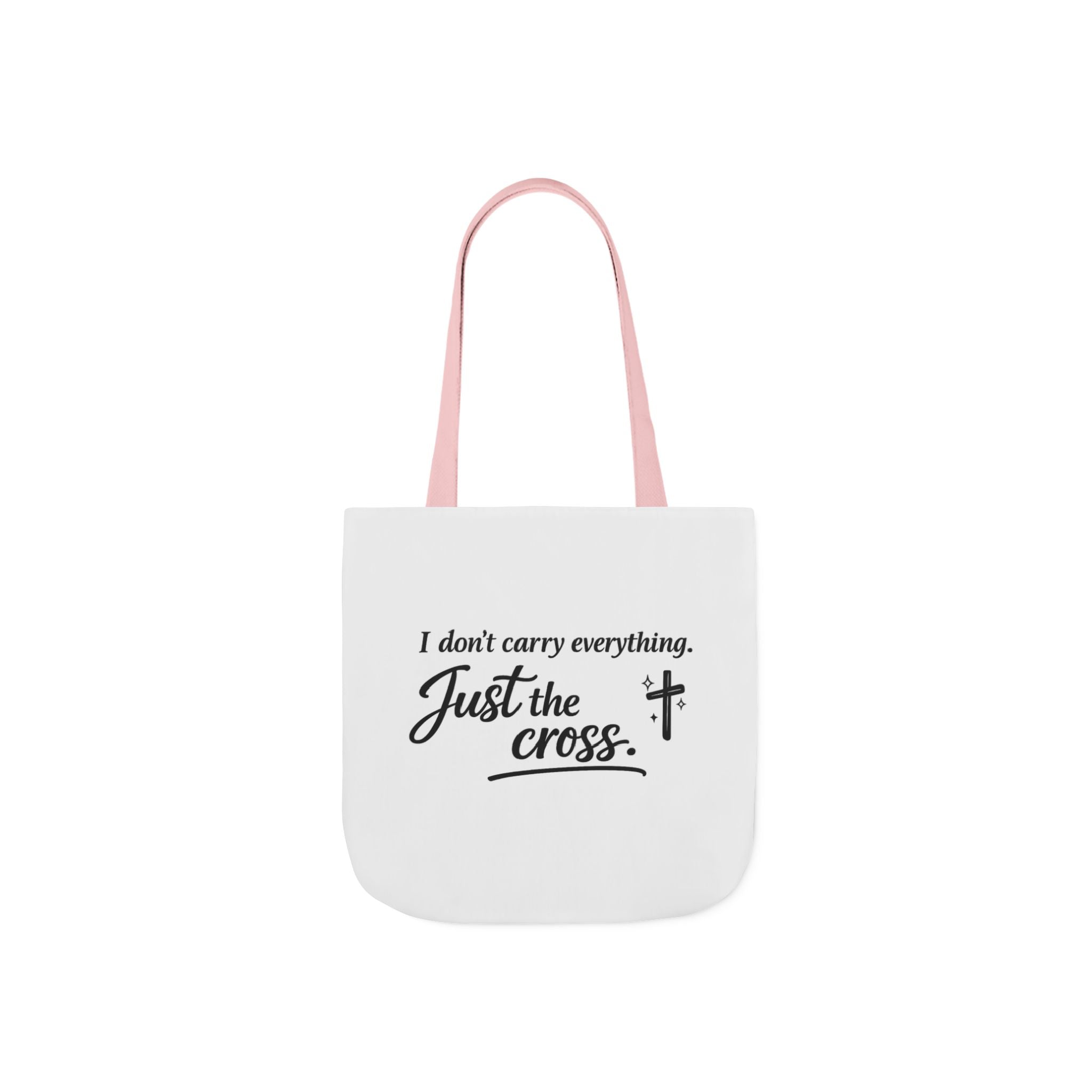 'I don't Carry Everything' Canvas Tote Bag