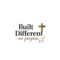 'Built Different on Purpose' - Decal