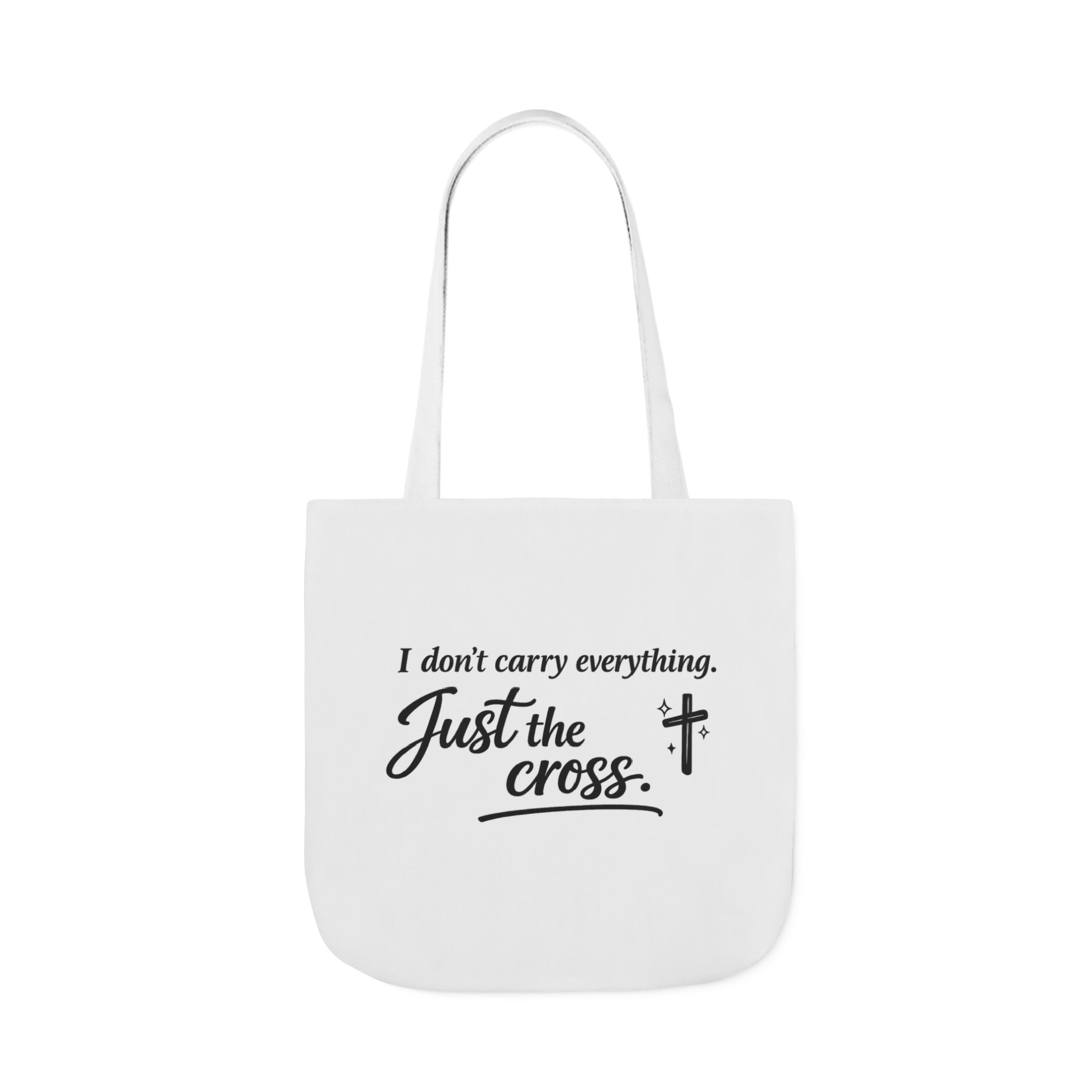 'I don't Carry Everything' Canvas Tote Bag