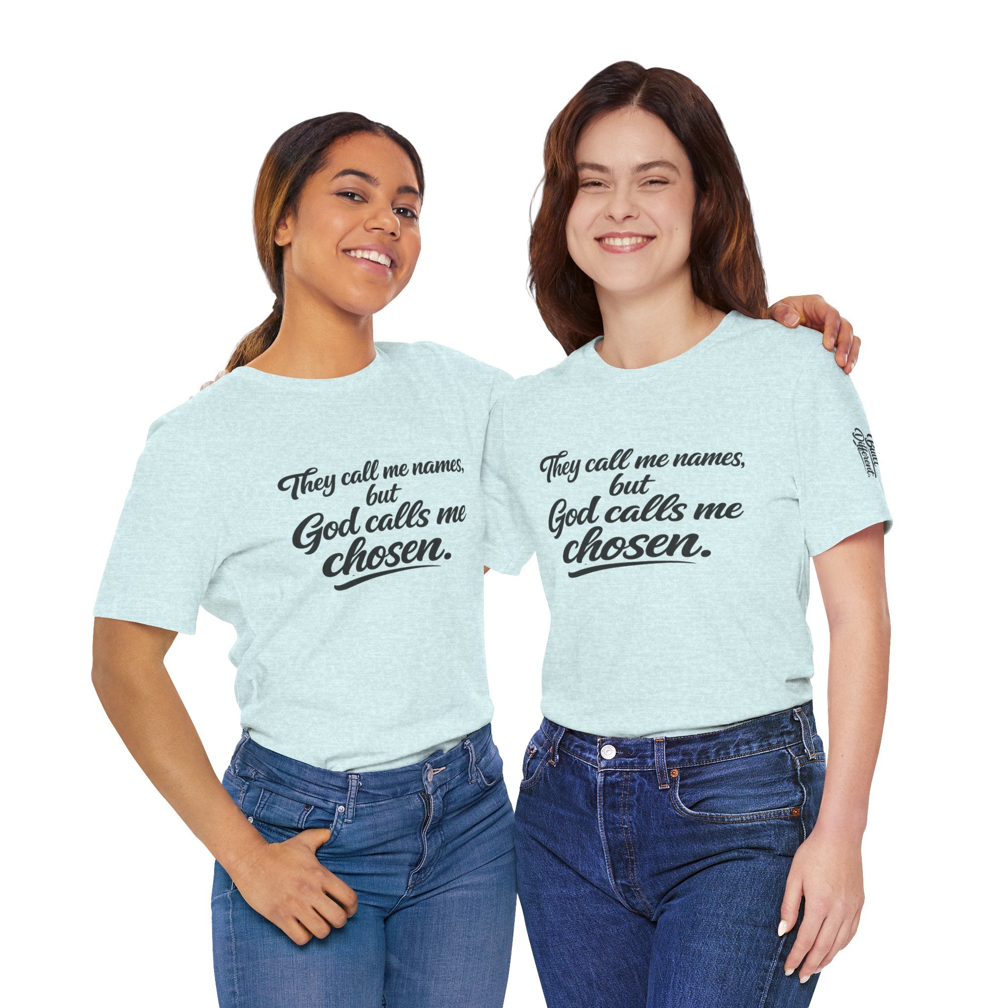 'God Calls Me Chosen'  Short Sleeve Tee