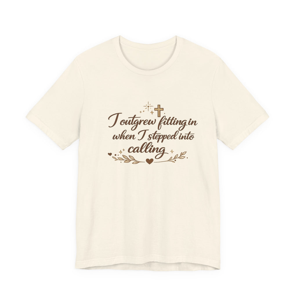 'I Outgrew Fitting In' Jersey Short Sleeve Tee
