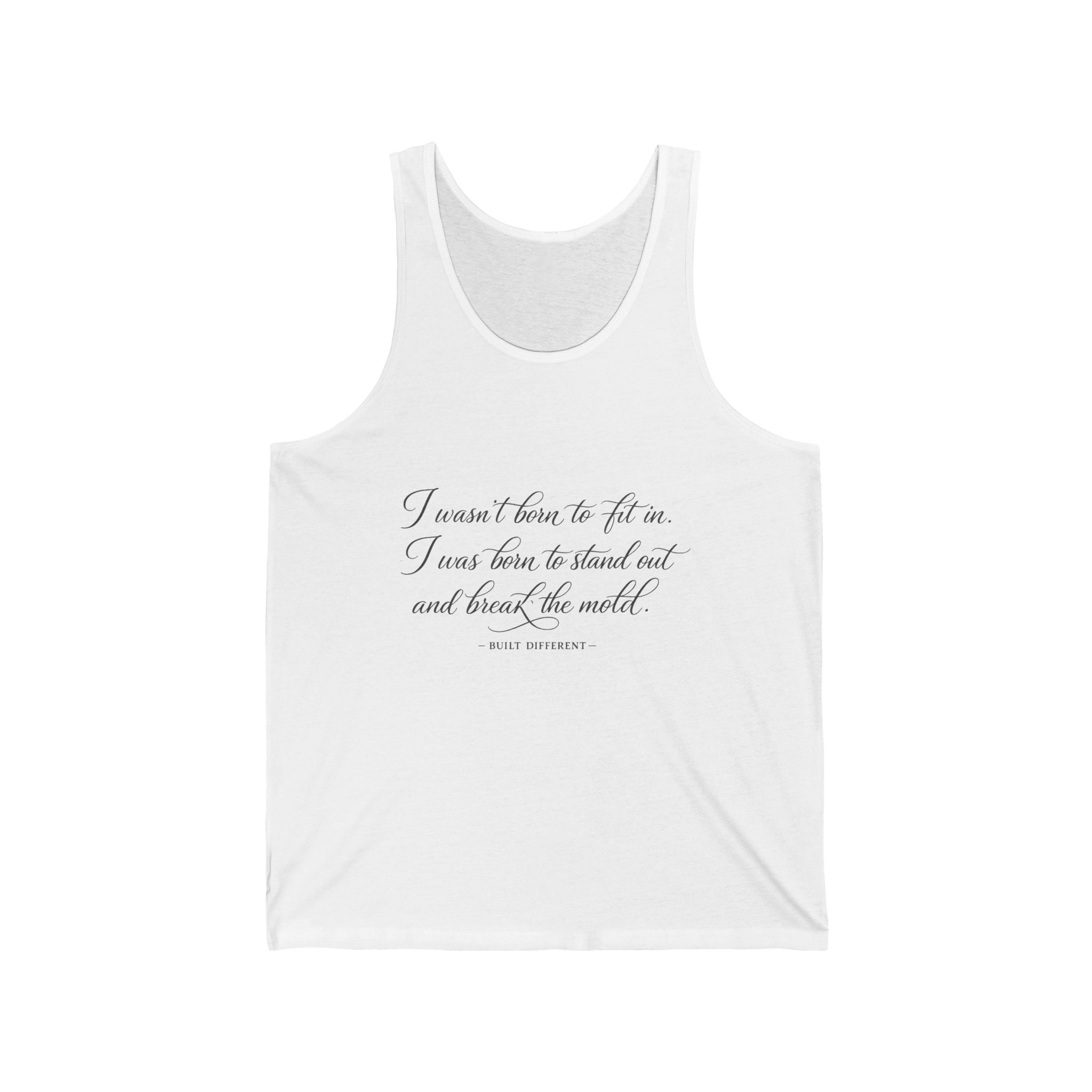 'I Wasn't Born To Fit In' Jersey Tank