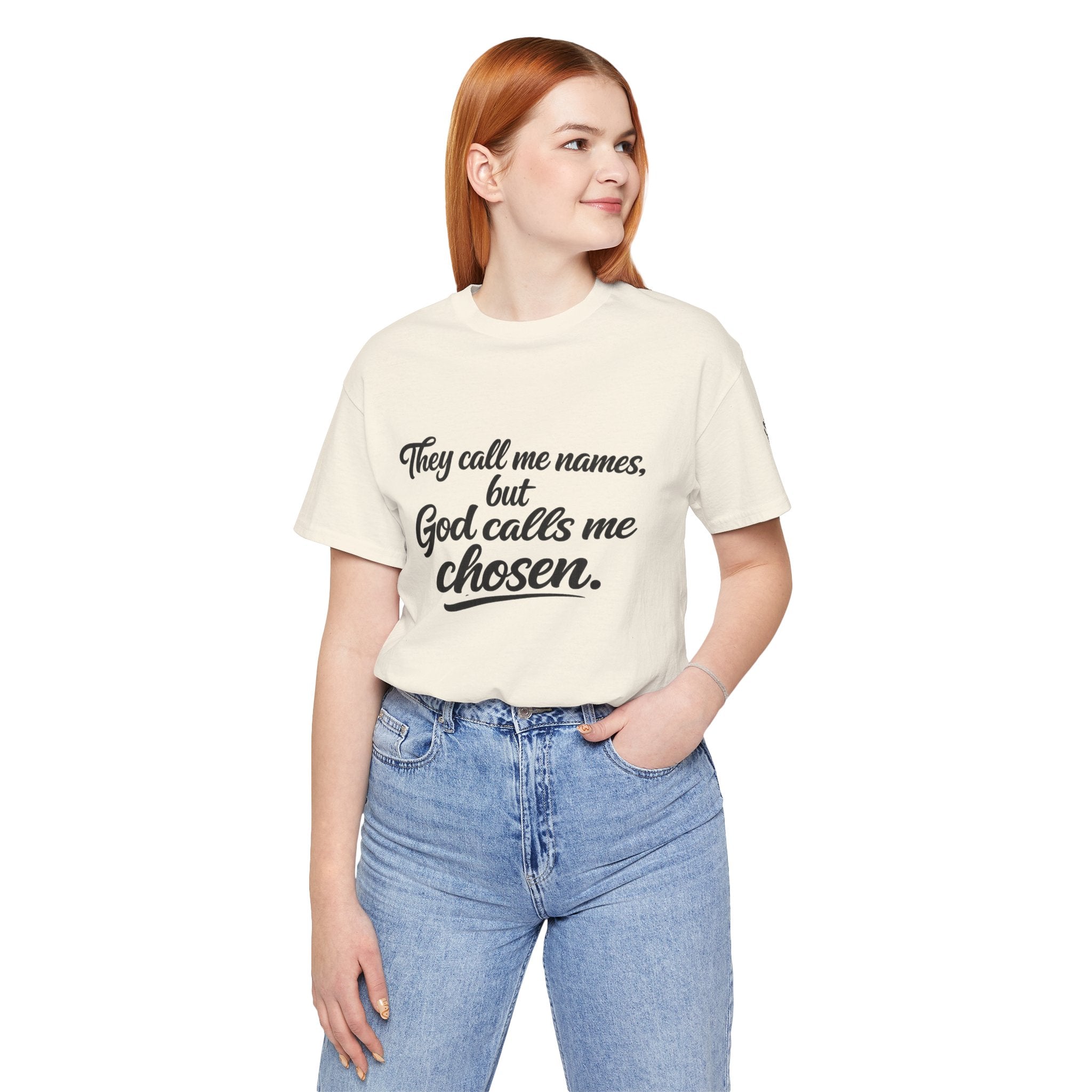 'God Calls Me Chosen'  Short Sleeve Tee