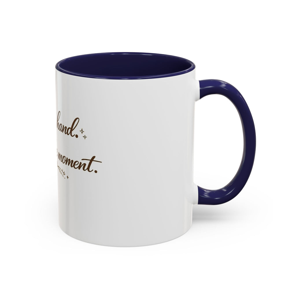 ''Coffee in Hand, Jesus in the Moment' Accent Coffee Mug
