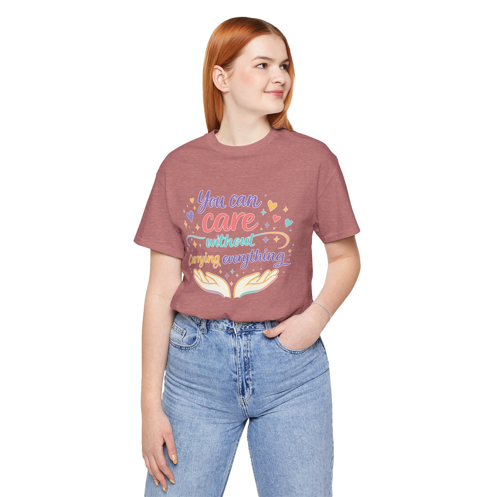'You Can Care' Jersey Short Sleeve Tee
