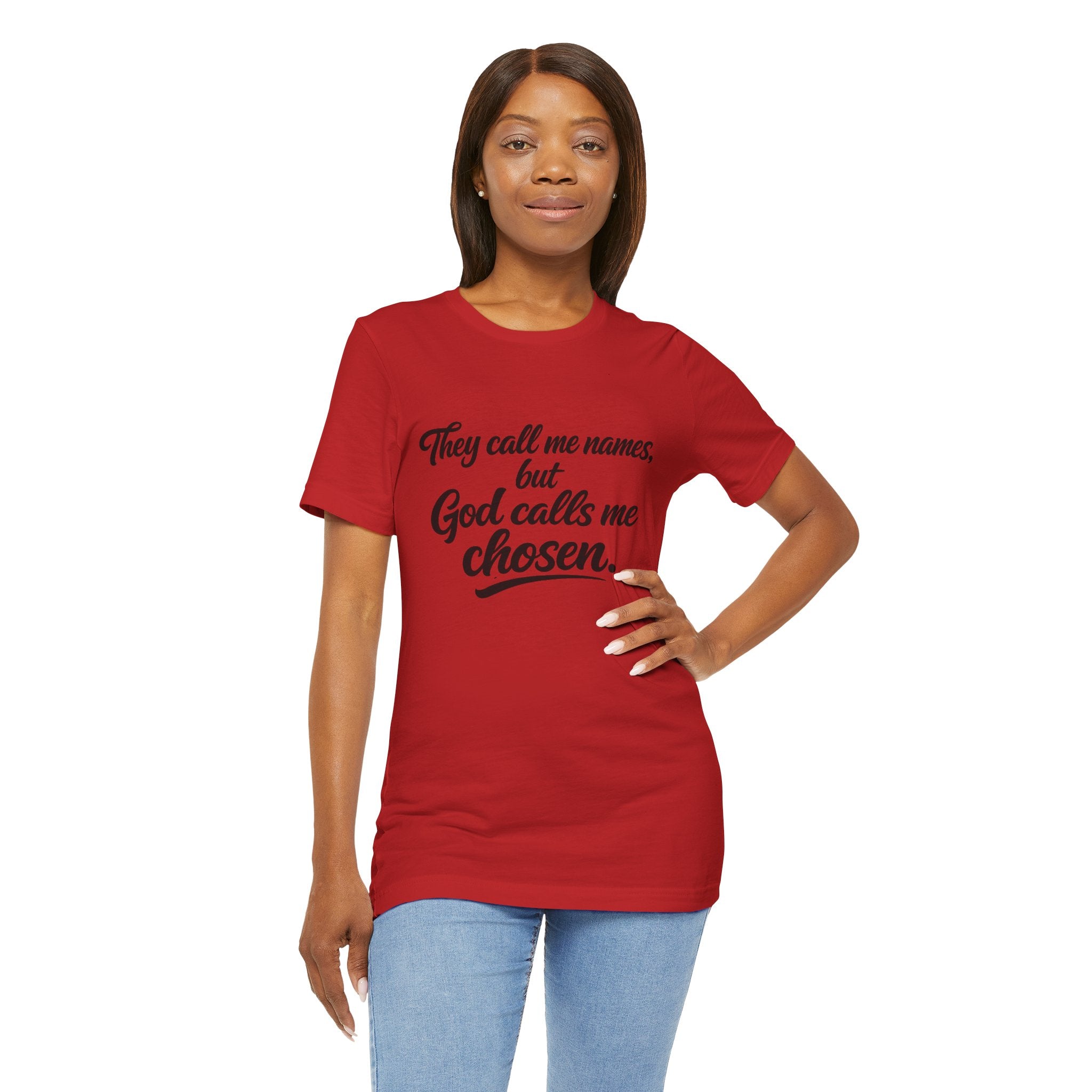 'God Calls Me Chosen'  Short Sleeve Tee