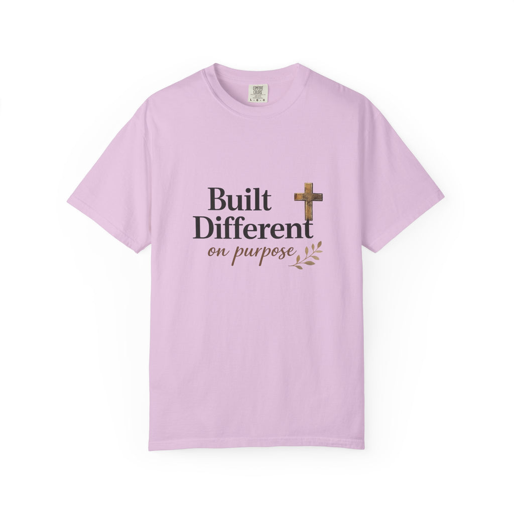 'Built Different on Purpose' Garment-Dyed T-shirt