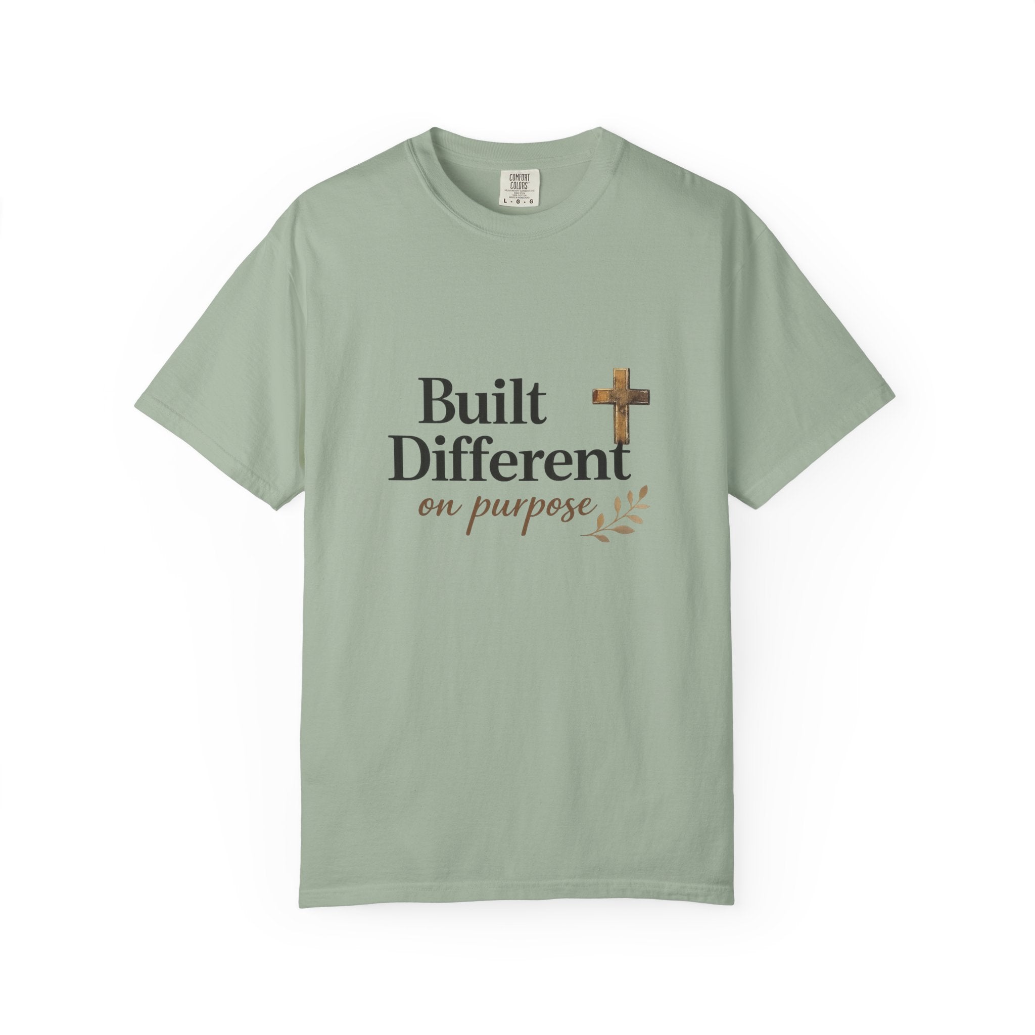 'Built Different on Purpose' Garment-Dyed T-shirt