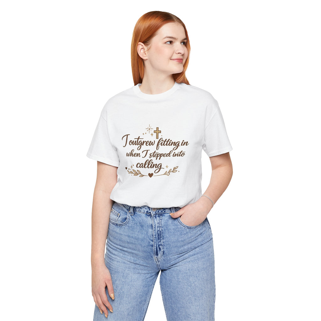 'I Outgrew Fitting In' Jersey Short Sleeve Tee