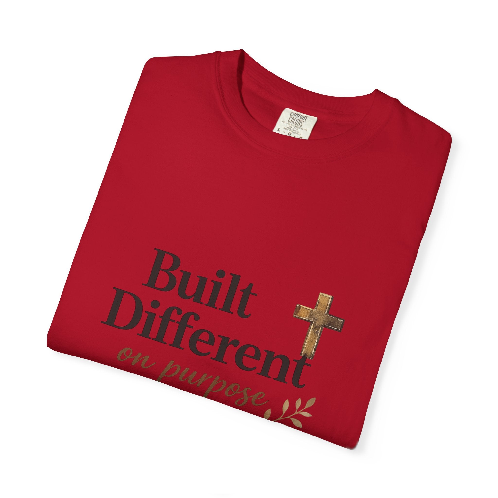 'Built Different on Purpose' Garment-Dyed T-shirt