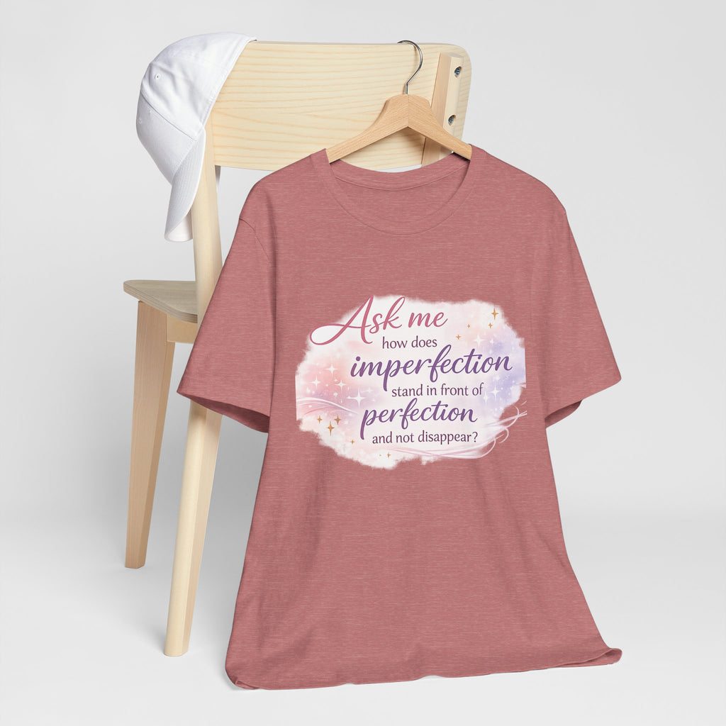 'Ask Me How' Jersey Short Sleeve Tee