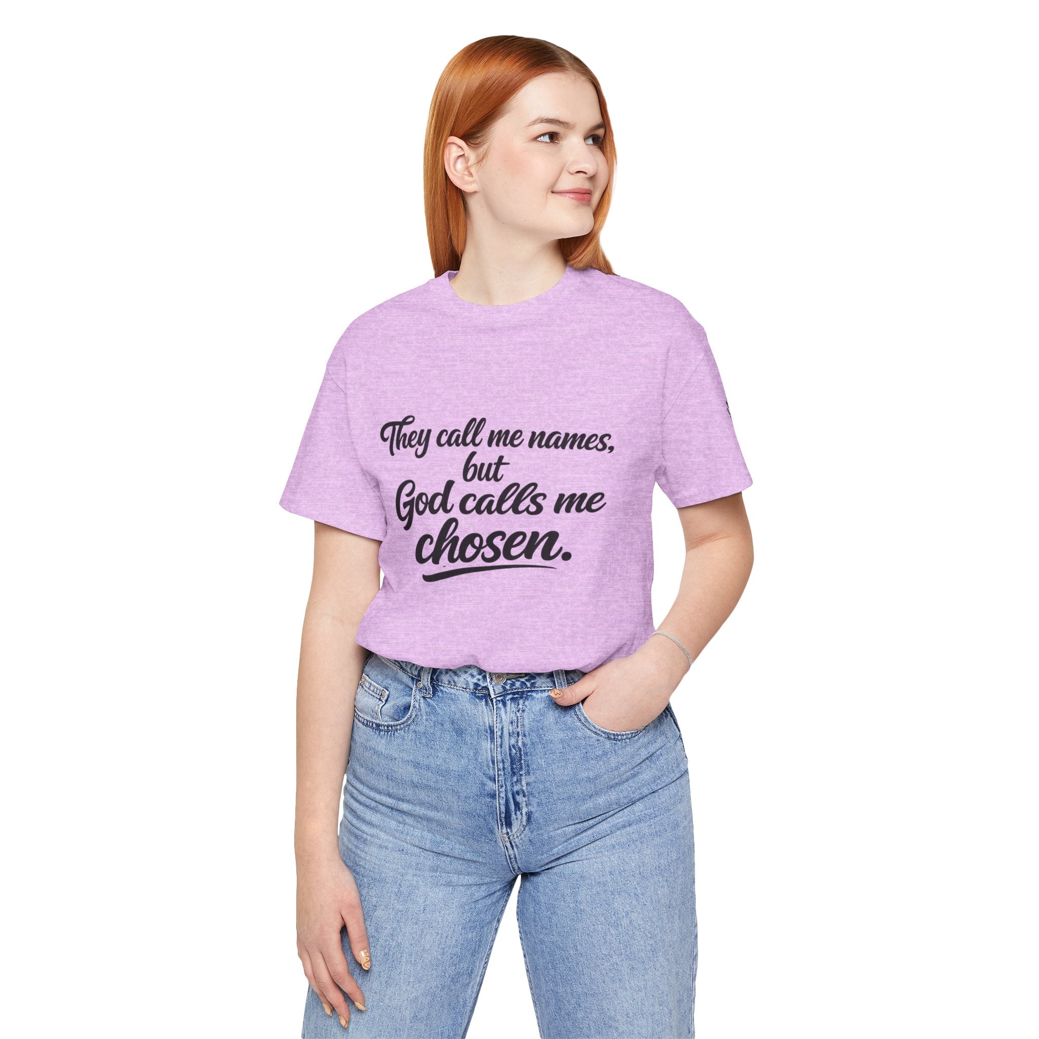 'God Calls Me Chosen'  Short Sleeve Tee