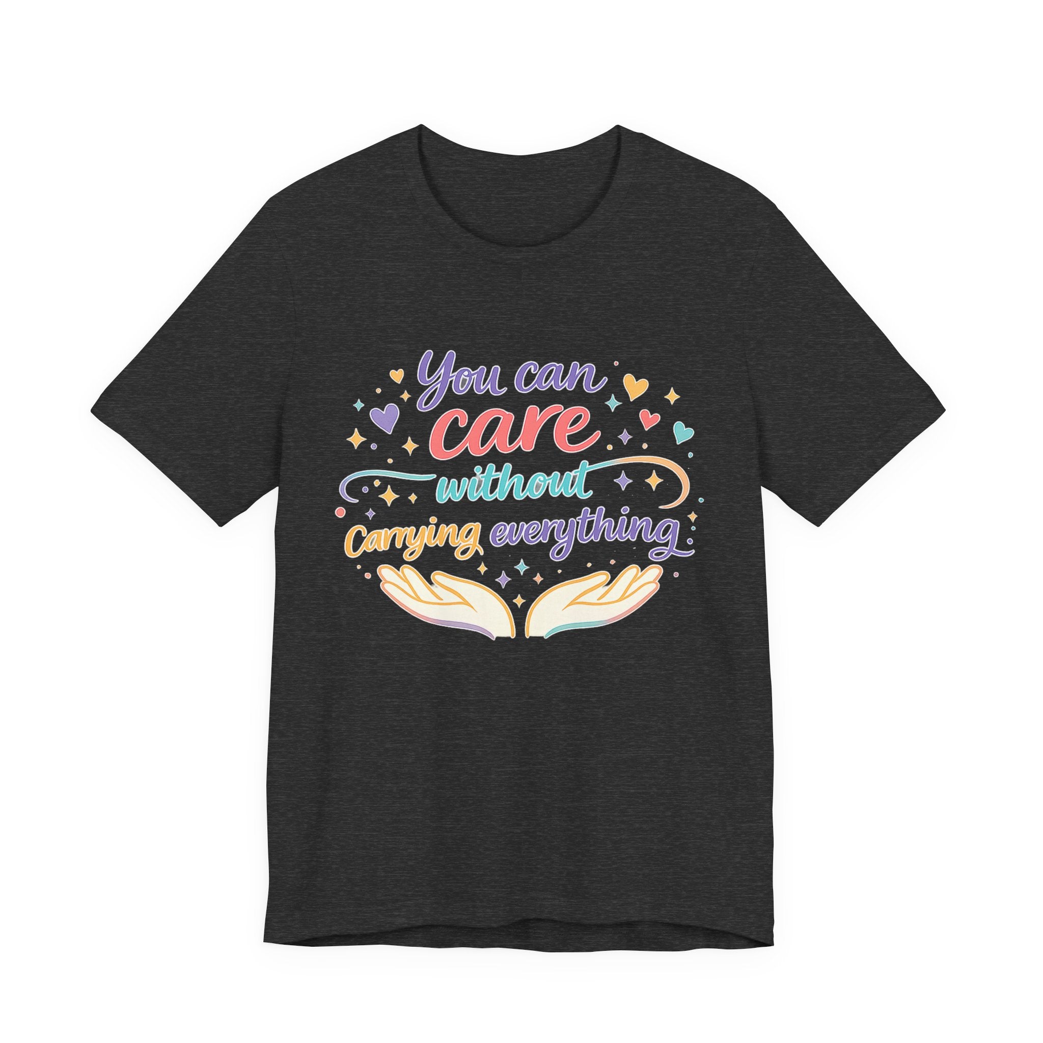 'You Can Care' Jersey Short Sleeve Tee