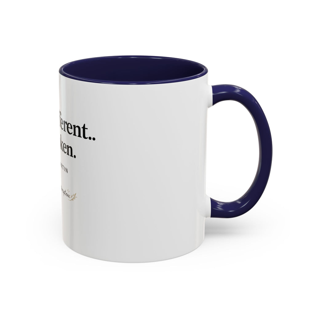 Signature 'Built Different, Not Broken' Accent Coffee Mug