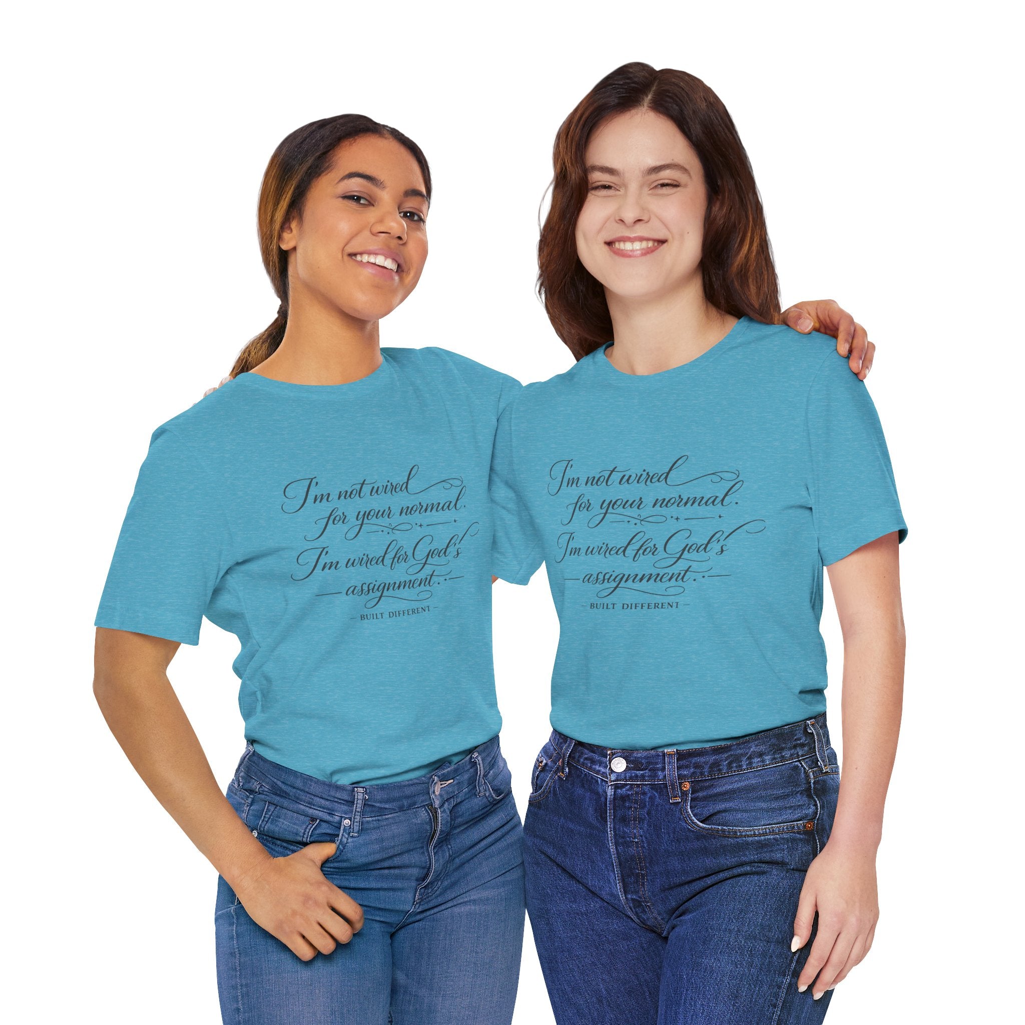 'I'm Not Wired For Your Normal' Jersey Short Sleeve Tee