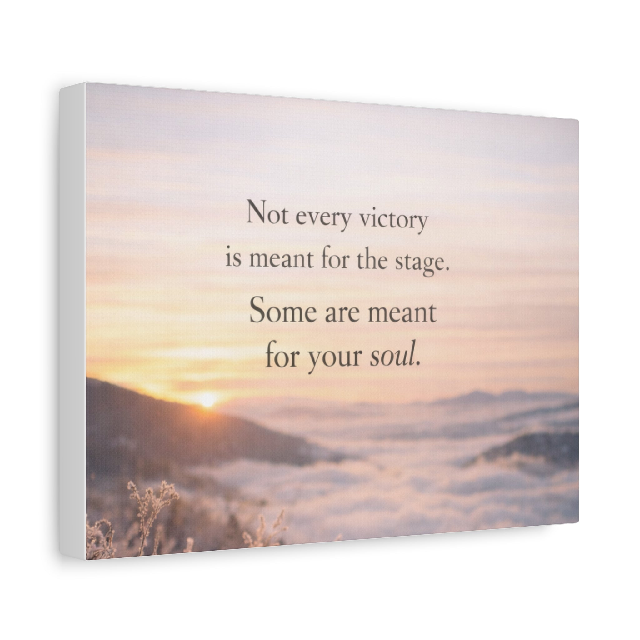 'Meant For Your Soul' Matte Canvas, Stretched