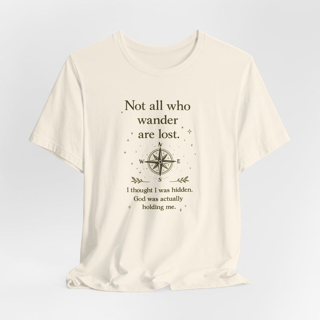 'Not All Who Wander Are Lost' Jersey Short Sleeve Tee