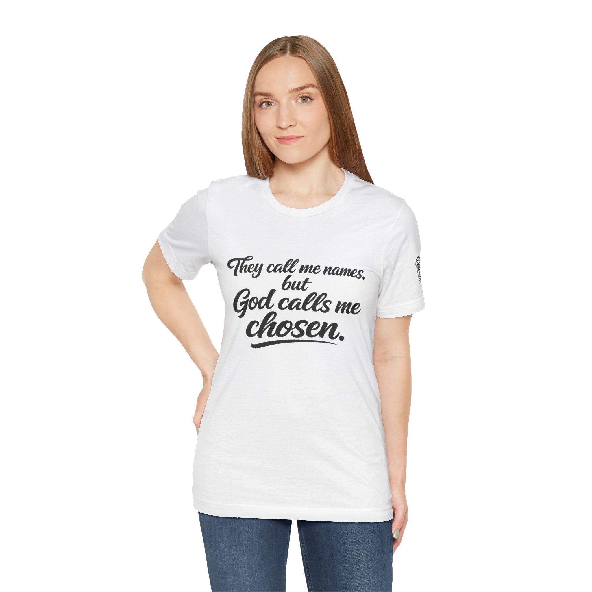 'God Calls Me Chosen'  Short Sleeve Tee