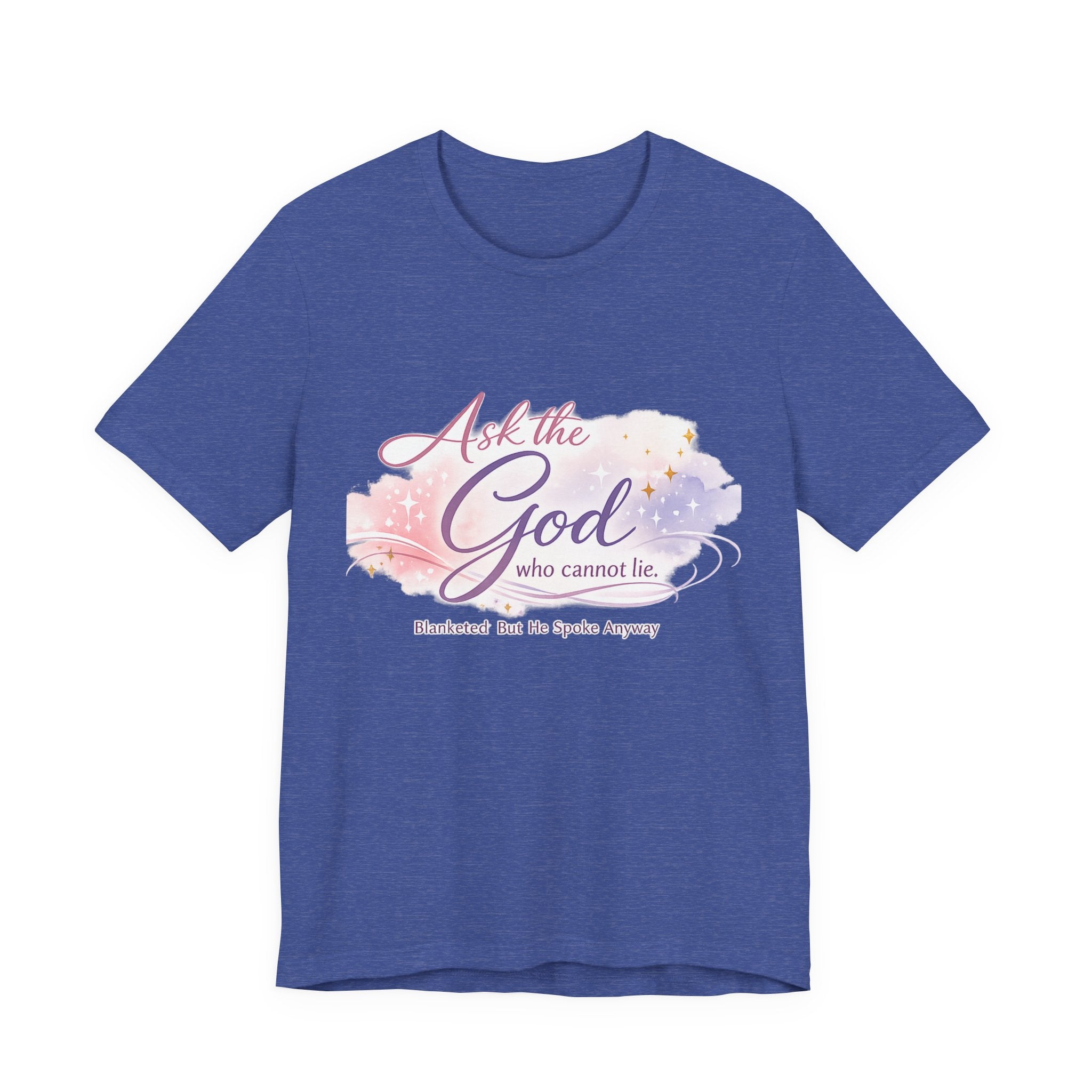 'Ask the God' Jersey Short Sleeve Tee