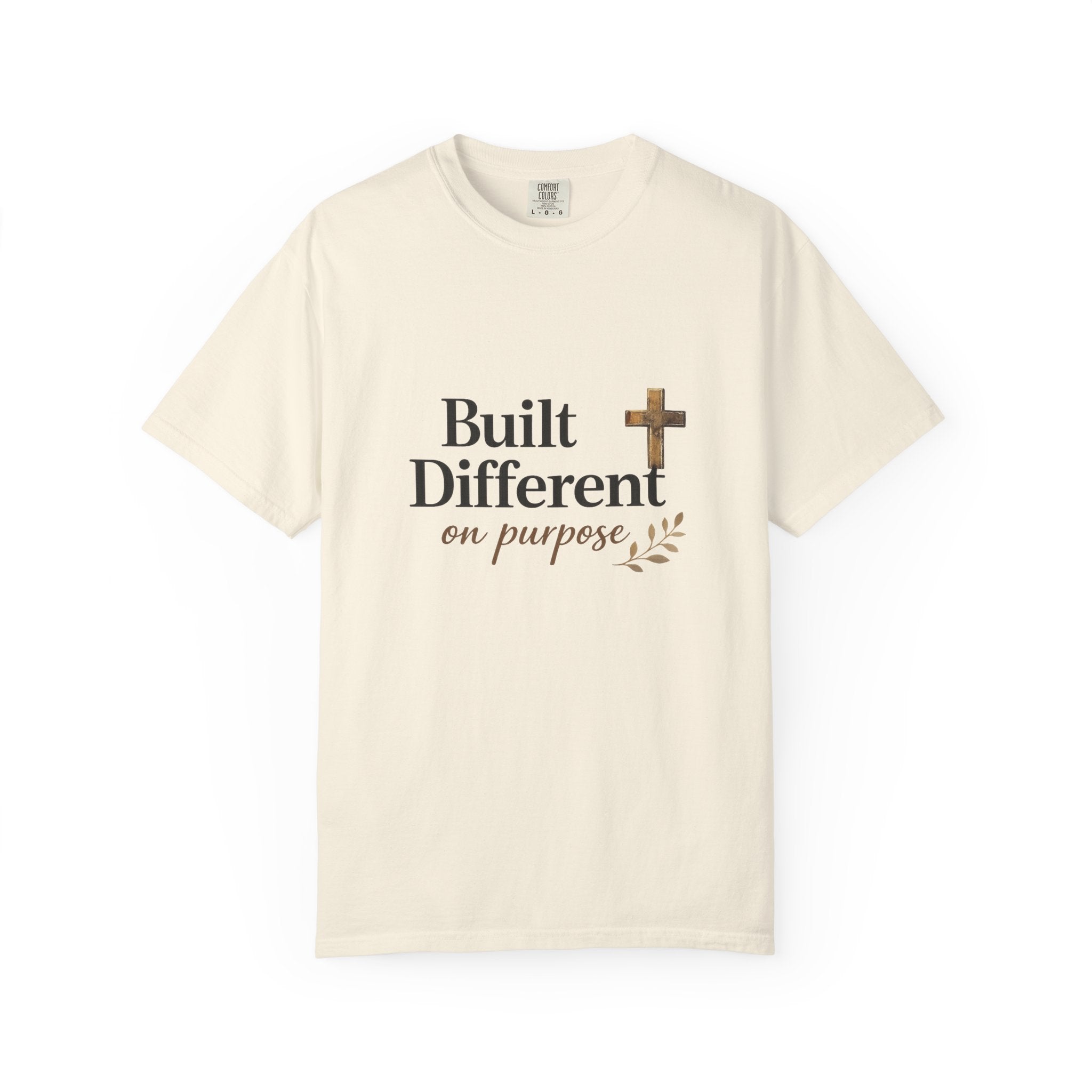 'Built Different on Purpose' Garment-Dyed T-shirt
