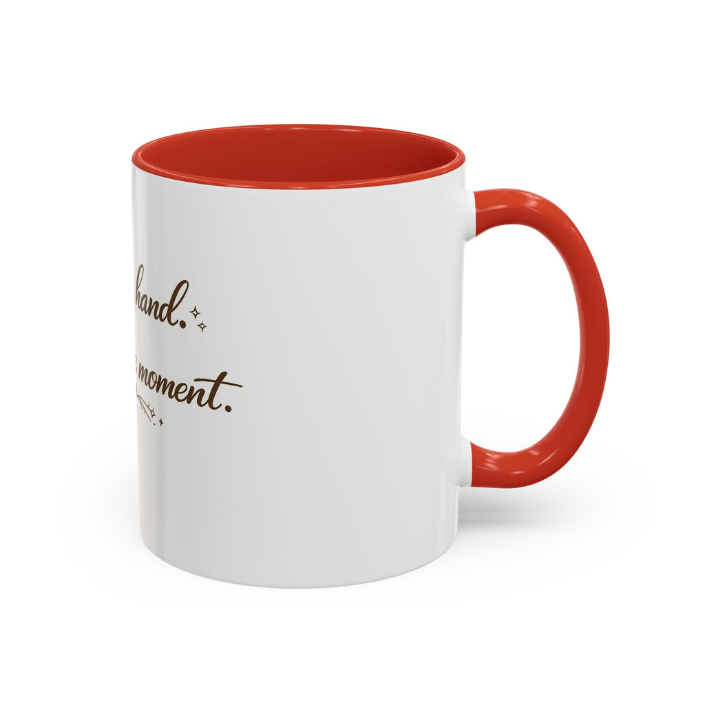 ''Coffee in Hand, Jesus in the Moment' Accent Coffee Mug