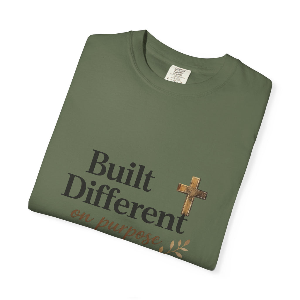 'Built Different on Purpose' Garment-Dyed T-shirt