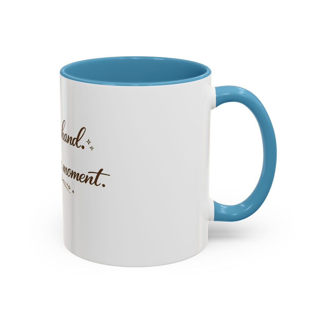 ''Coffee in Hand, Jesus in the Moment' Accent Coffee Mug