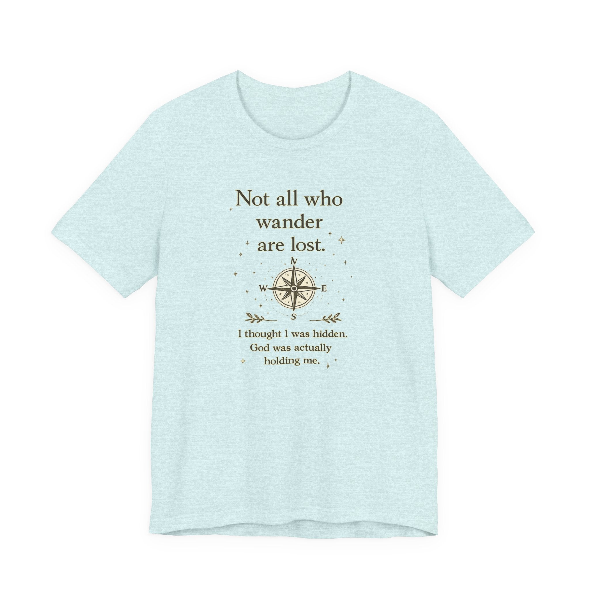 'Not All Who Wander Are Lost' Jersey Short Sleeve Tee
