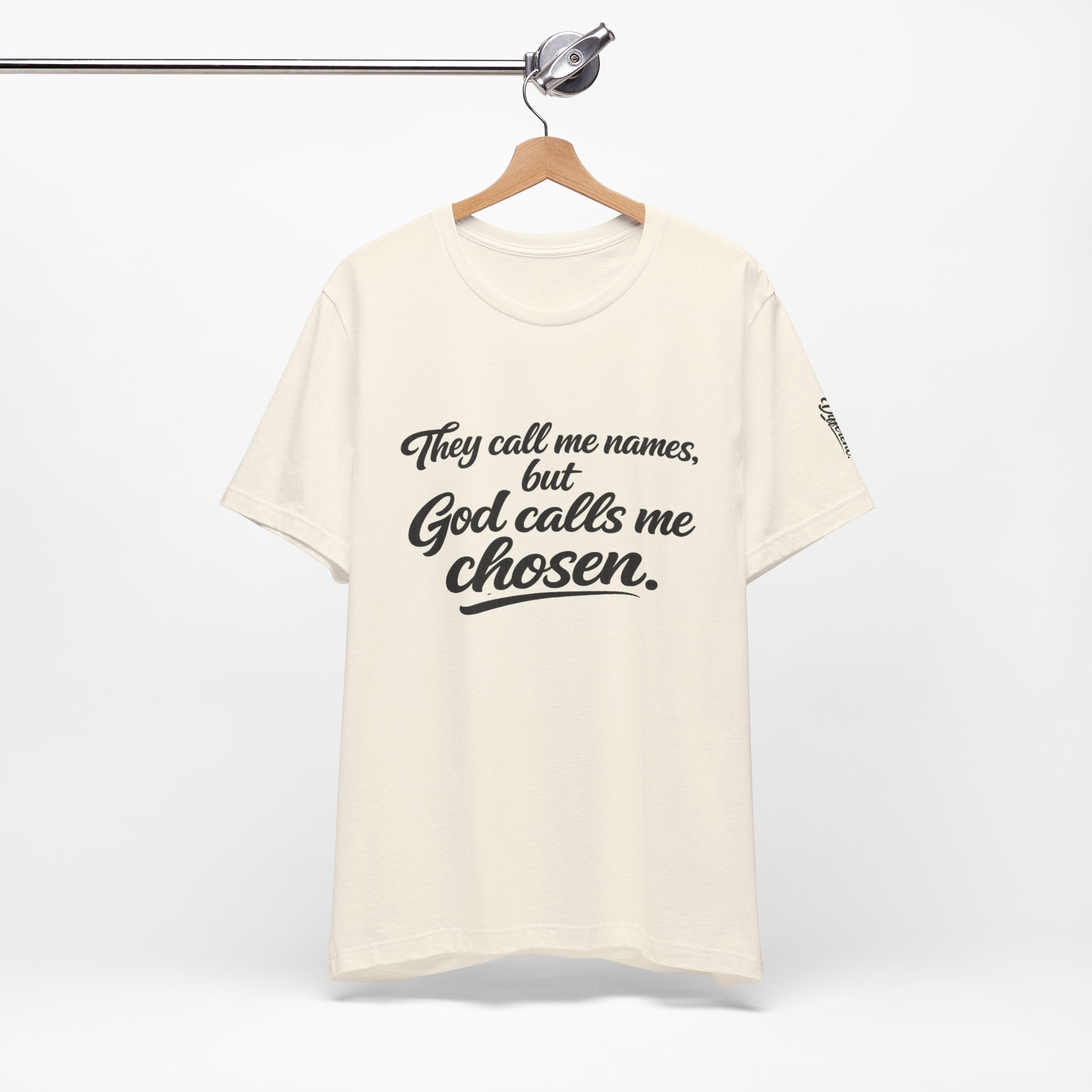 'God Calls Me Chosen'  Short Sleeve Tee