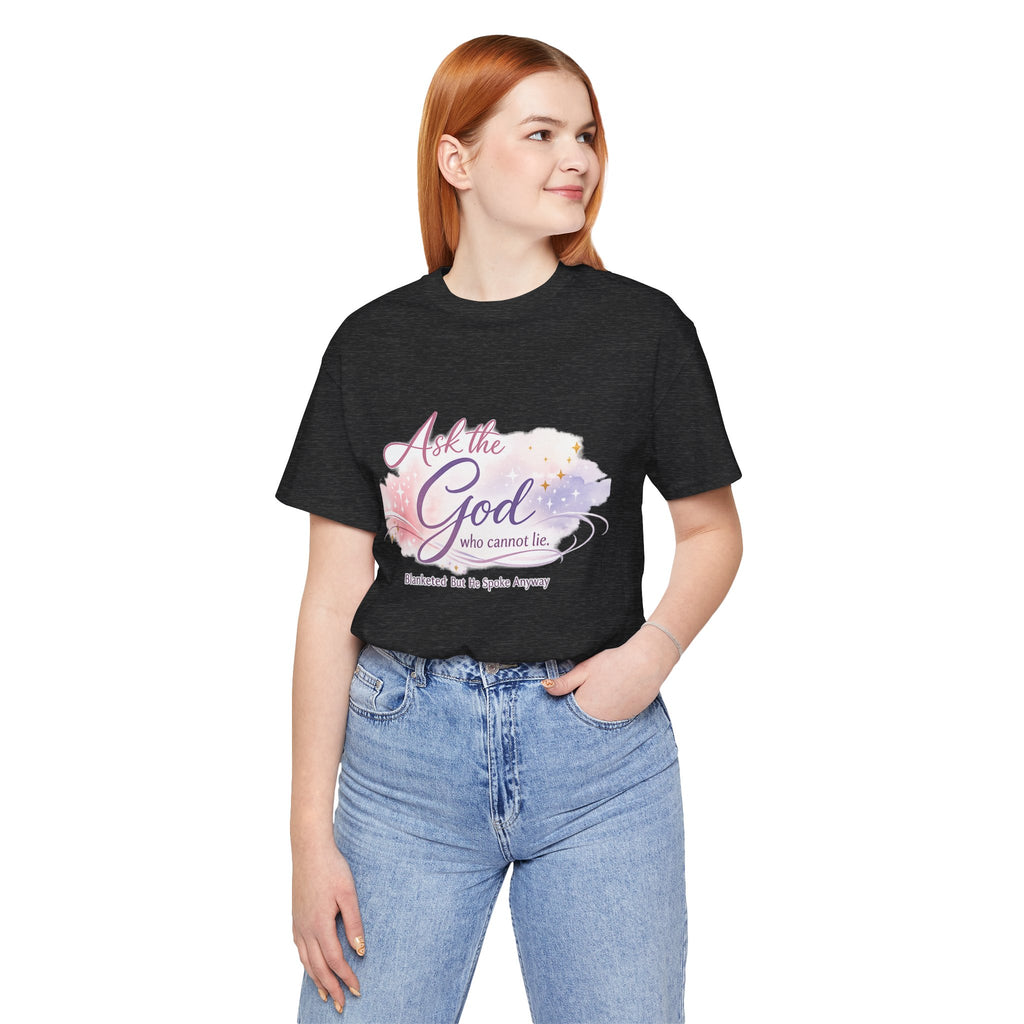 'Ask the God' Jersey Short Sleeve Tee