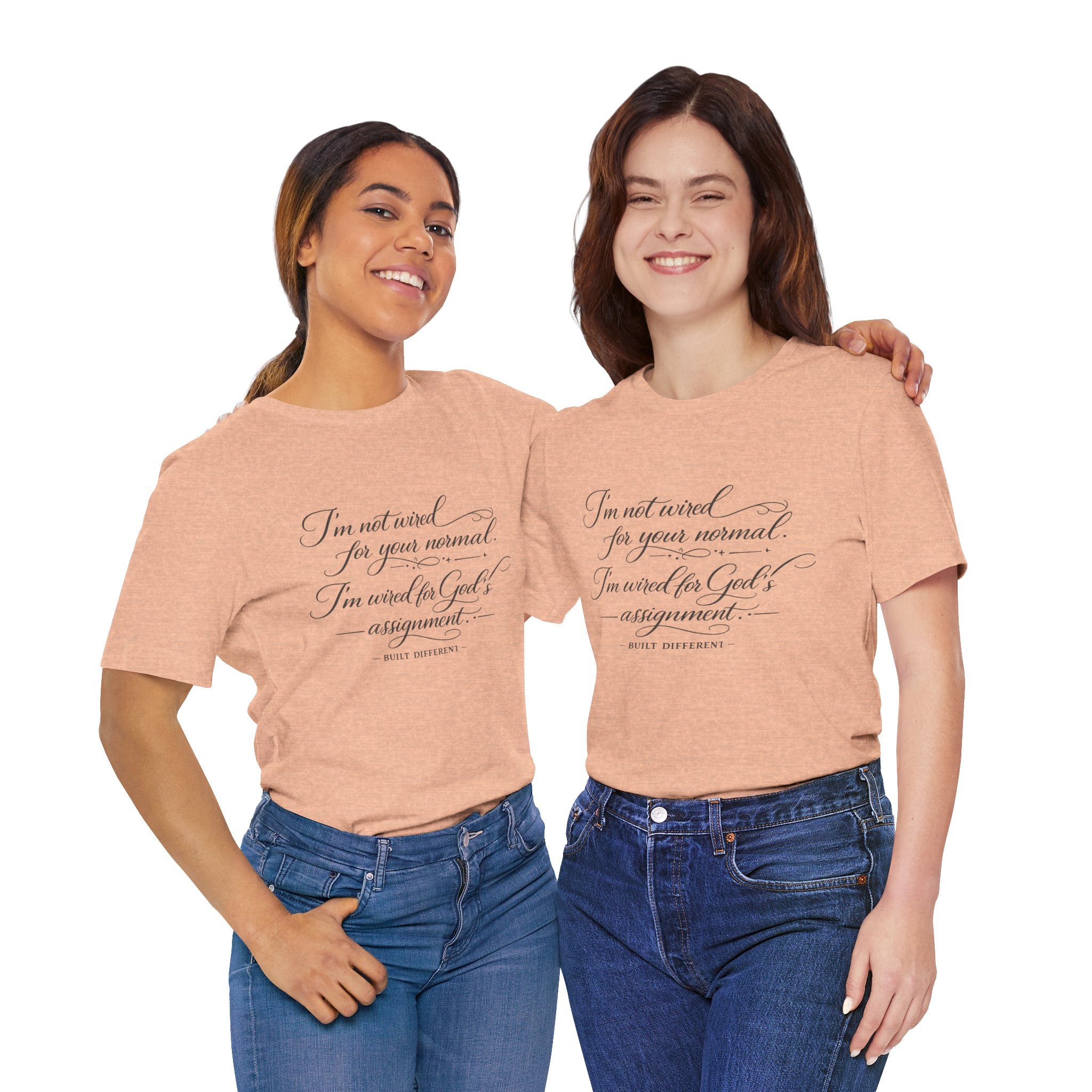 'I'm Not Wired For Your Normal' Jersey Short Sleeve Tee