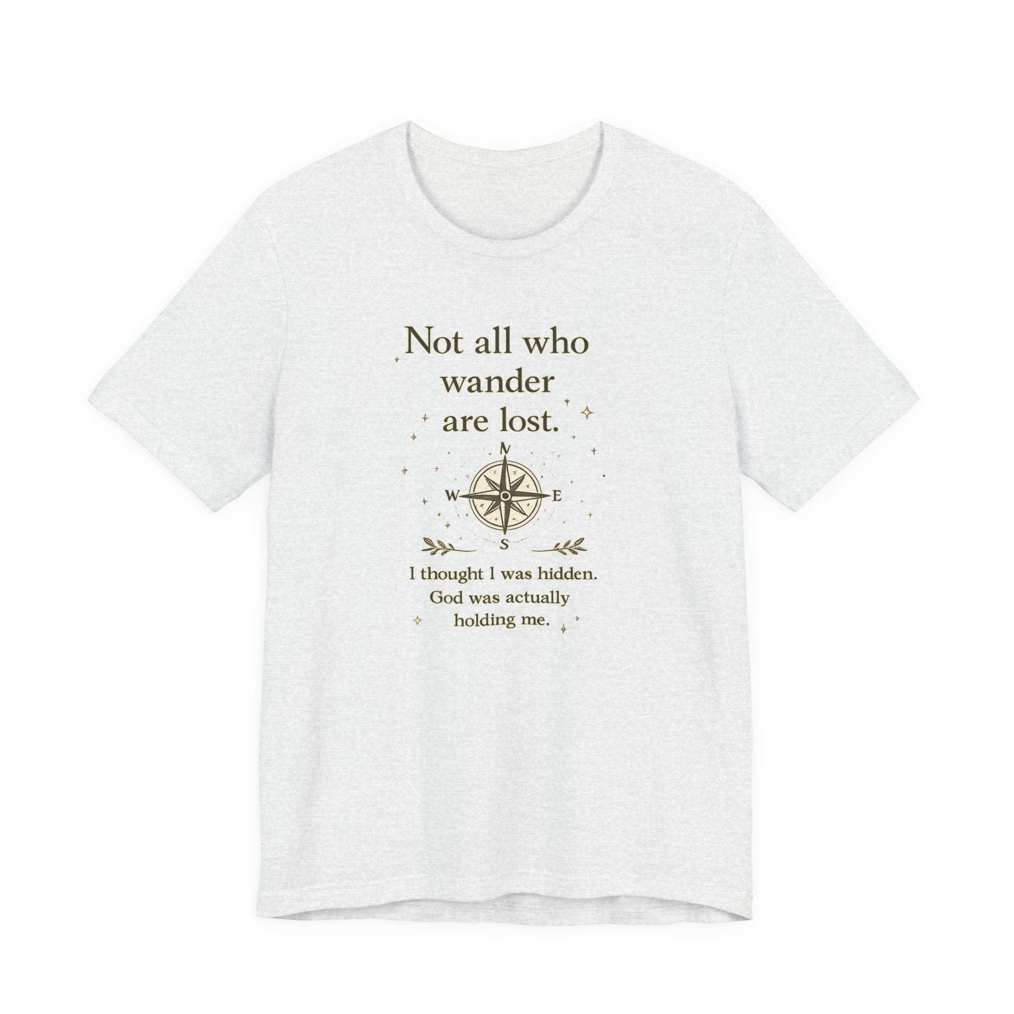 'Not All Who Wander Are Lost' Jersey Short Sleeve Tee