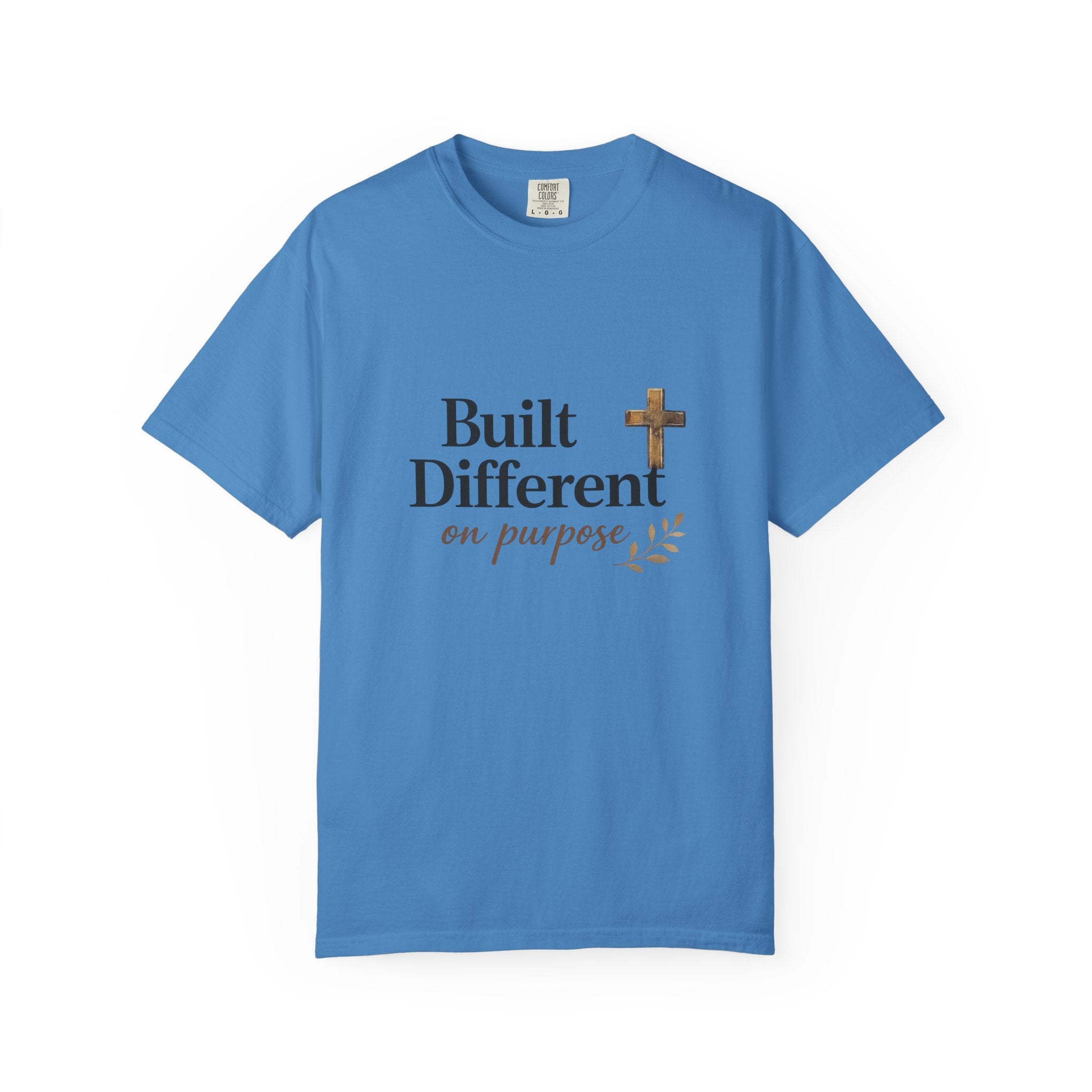 'Built Different on Purpose' Garment-Dyed T-shirt