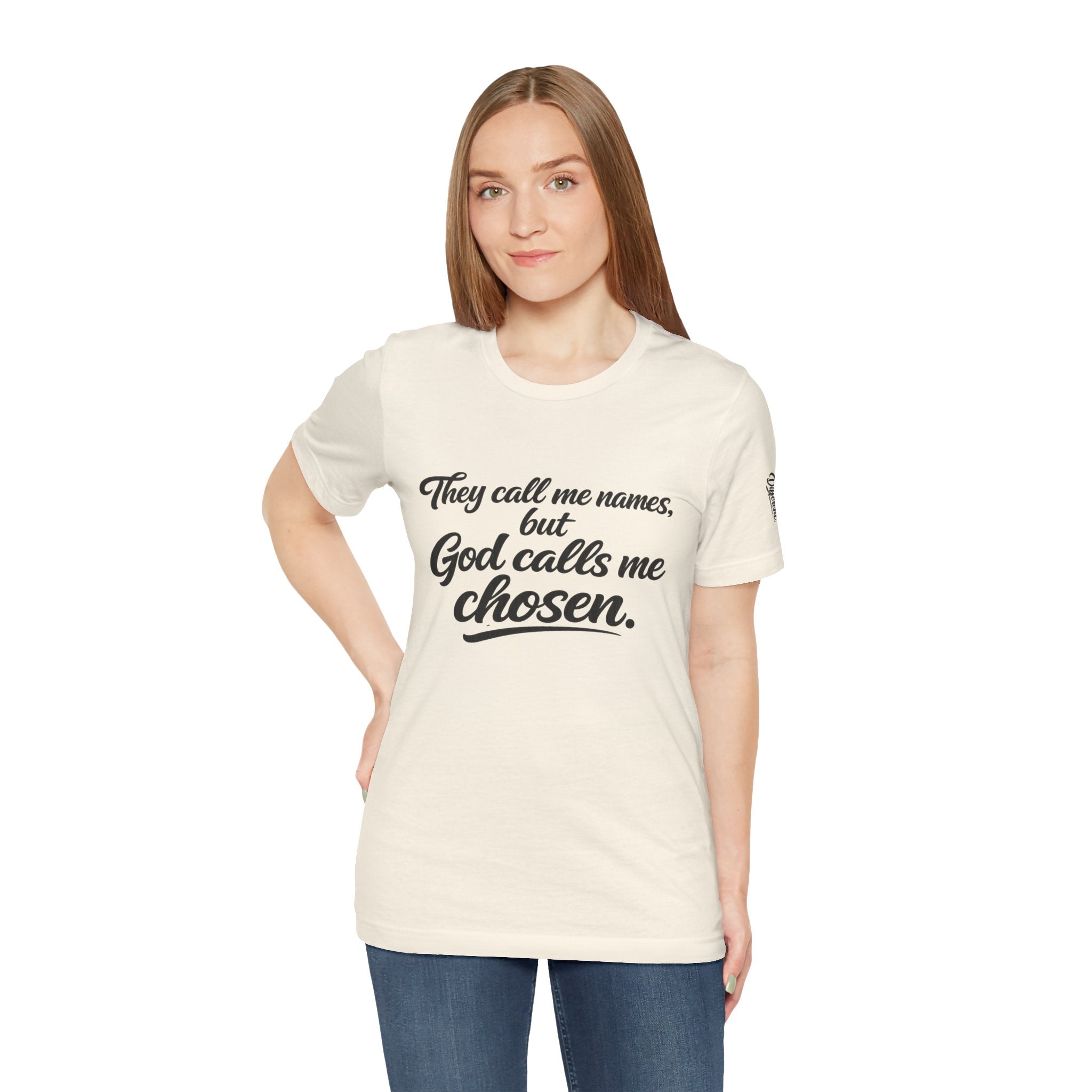 'God Calls Me Chosen'  Short Sleeve Tee