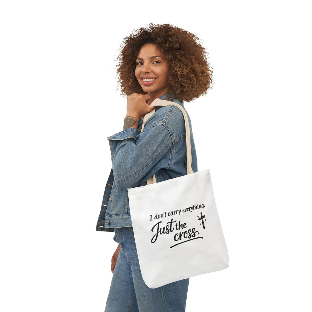 'I don't Carry Everything' Canvas Tote Bag