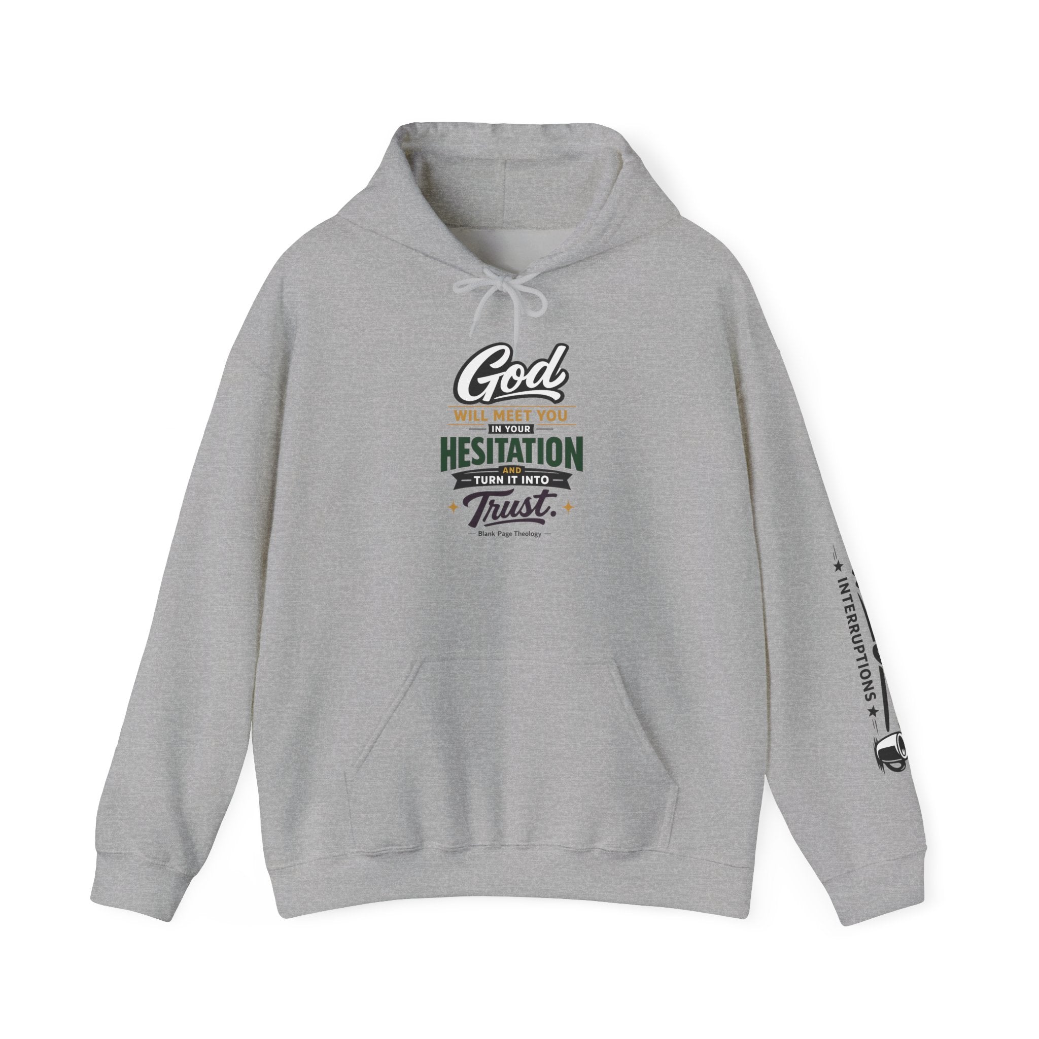 Signature 'God Will Meet You' Heavy Blend Hooded Sweatshirt