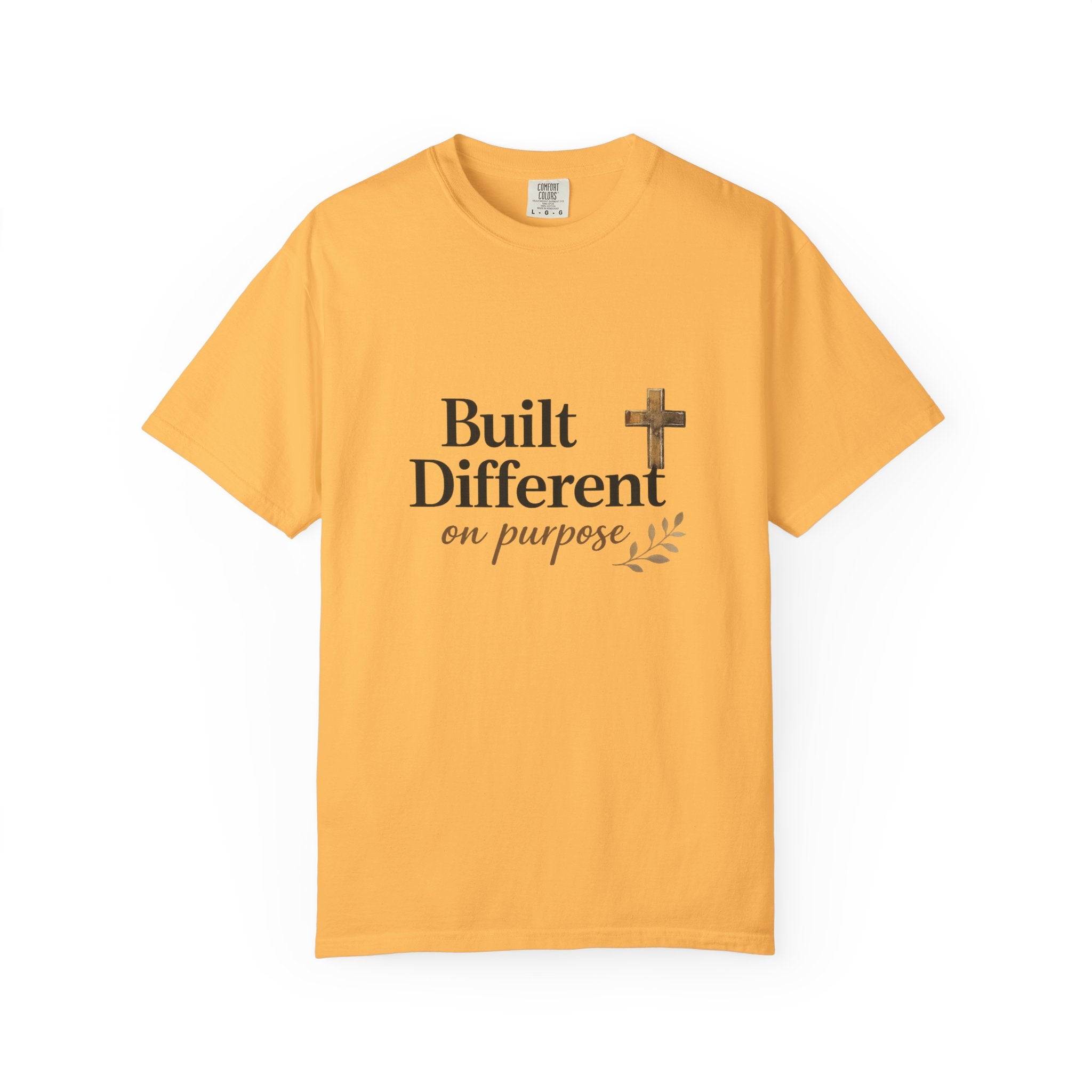 'Built Different on Purpose' Garment-Dyed T-shirt