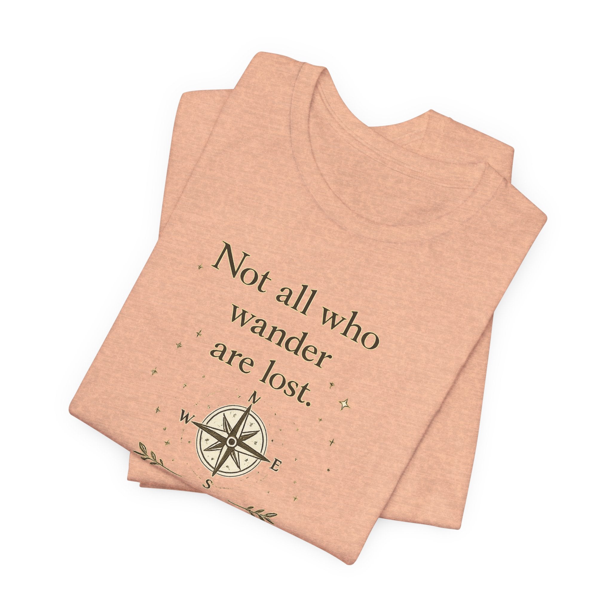 'Not All Who Wander Are Lost' Jersey Short Sleeve Tee