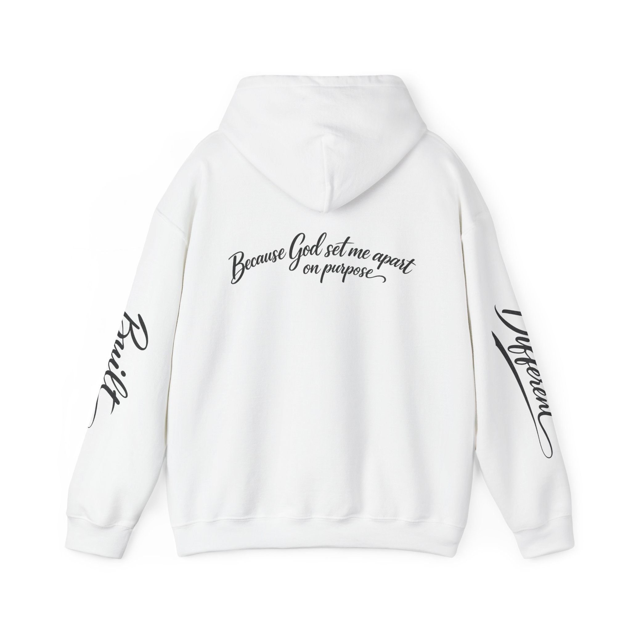 Signature 'Because God Set Me Apart' Blend Hooded Sweatshirt