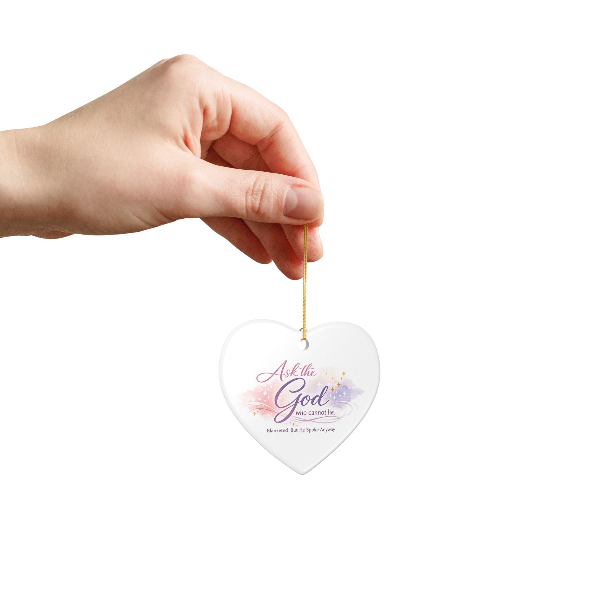 'Ask the God Who Cannot Lie' Ceramic Decoration Ornament