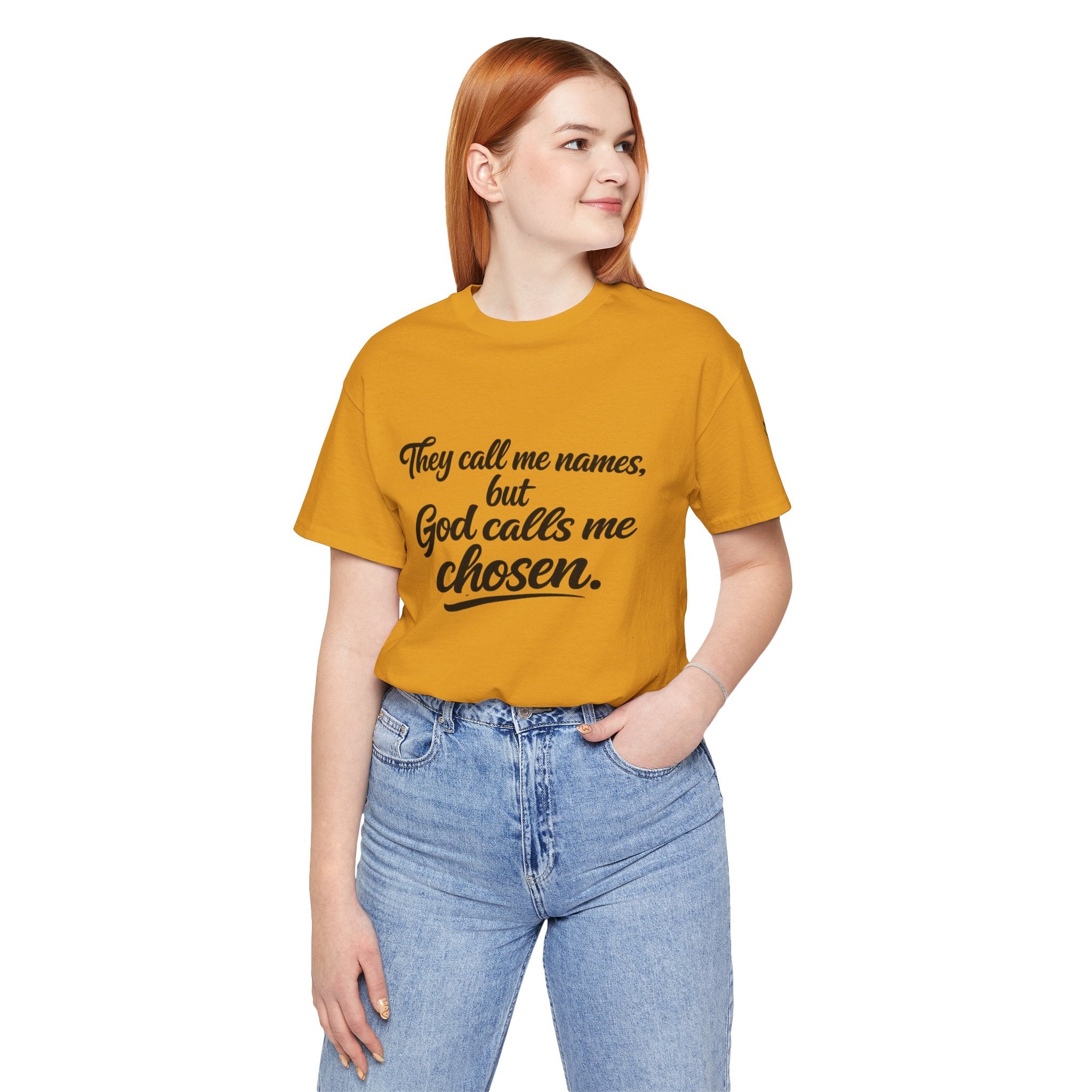 'God Calls Me Chosen'  Short Sleeve Tee