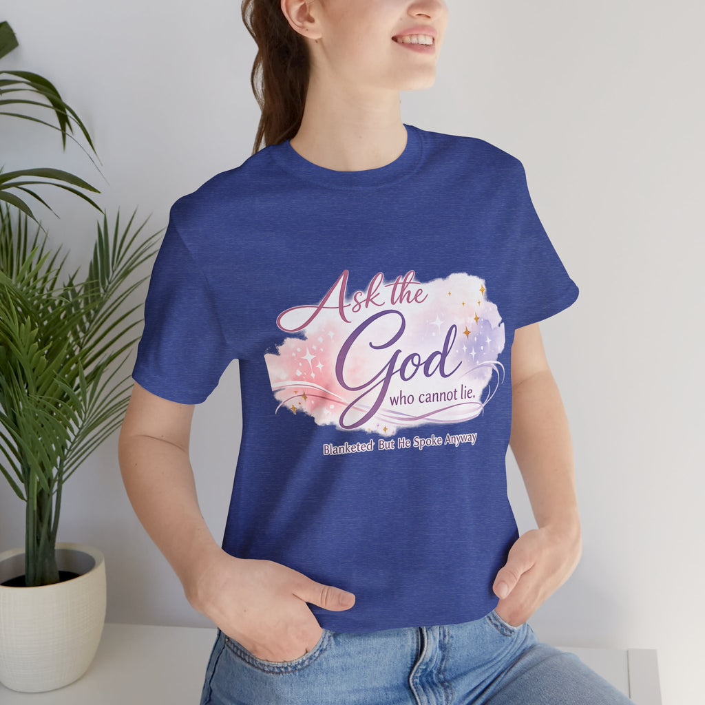 'Ask the God' Jersey Short Sleeve Tee