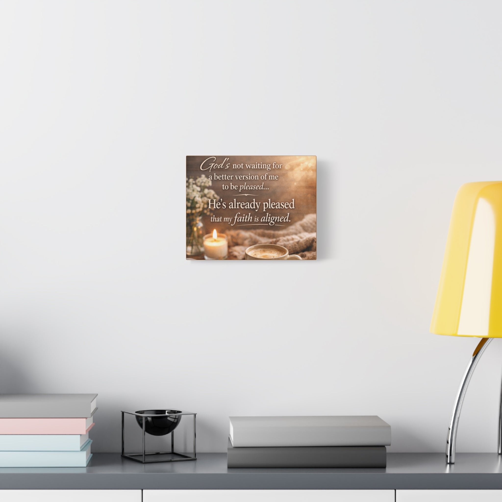 'God is Not Waiting For a Better Version' Matte Canvas, Stretched