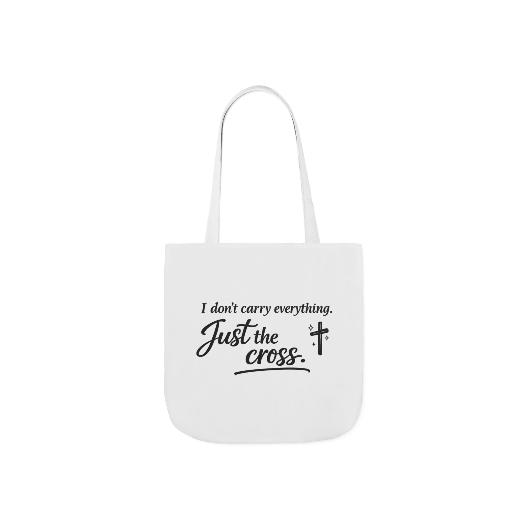 'I don't Carry Everything' Canvas Tote Bag