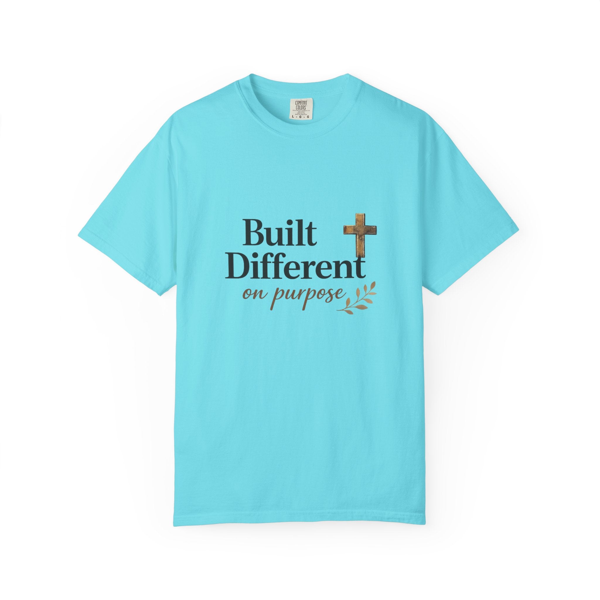 'Built Different on Purpose' Garment-Dyed T-shirt