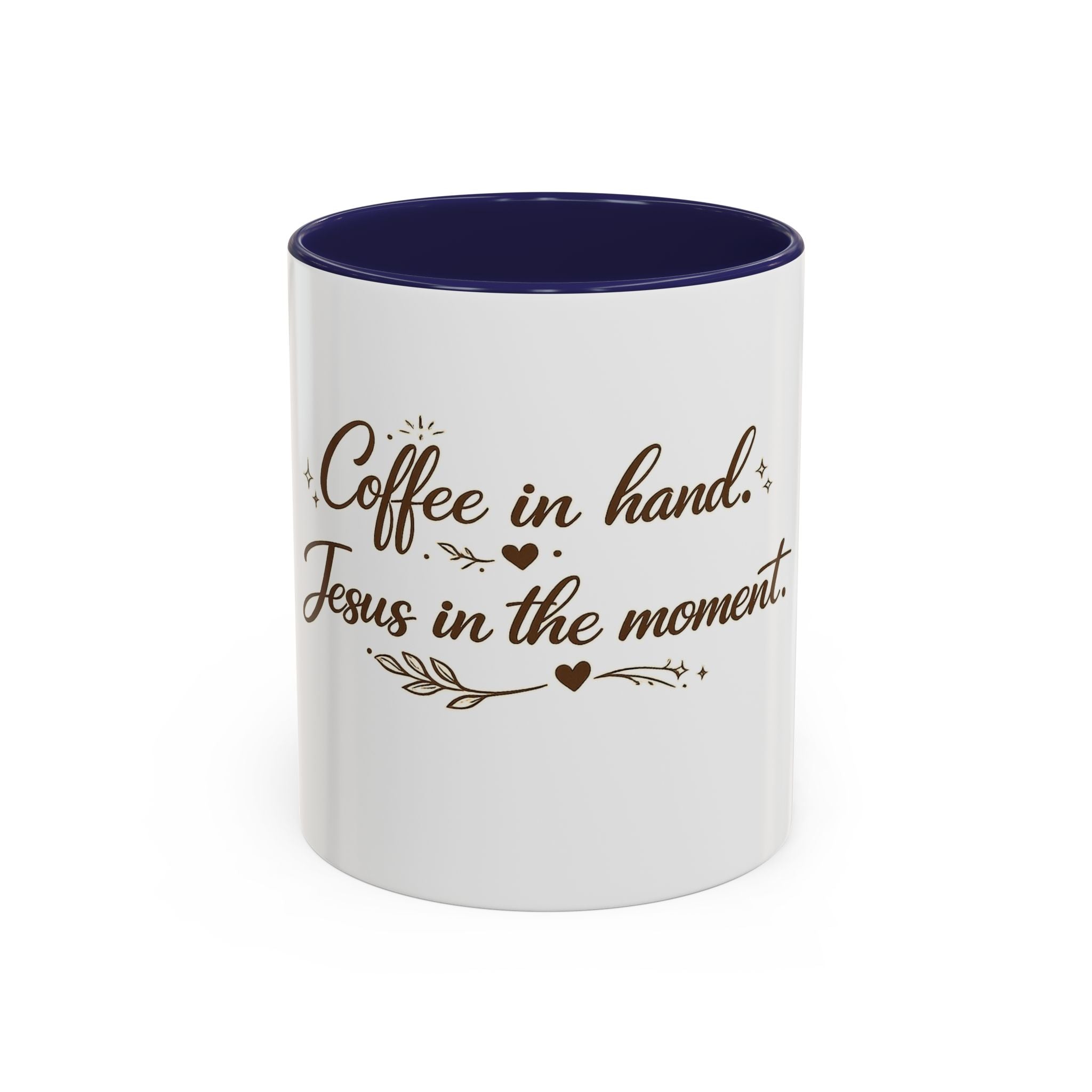 ''Coffee in Hand, Jesus in the Moment' Accent Coffee Mug