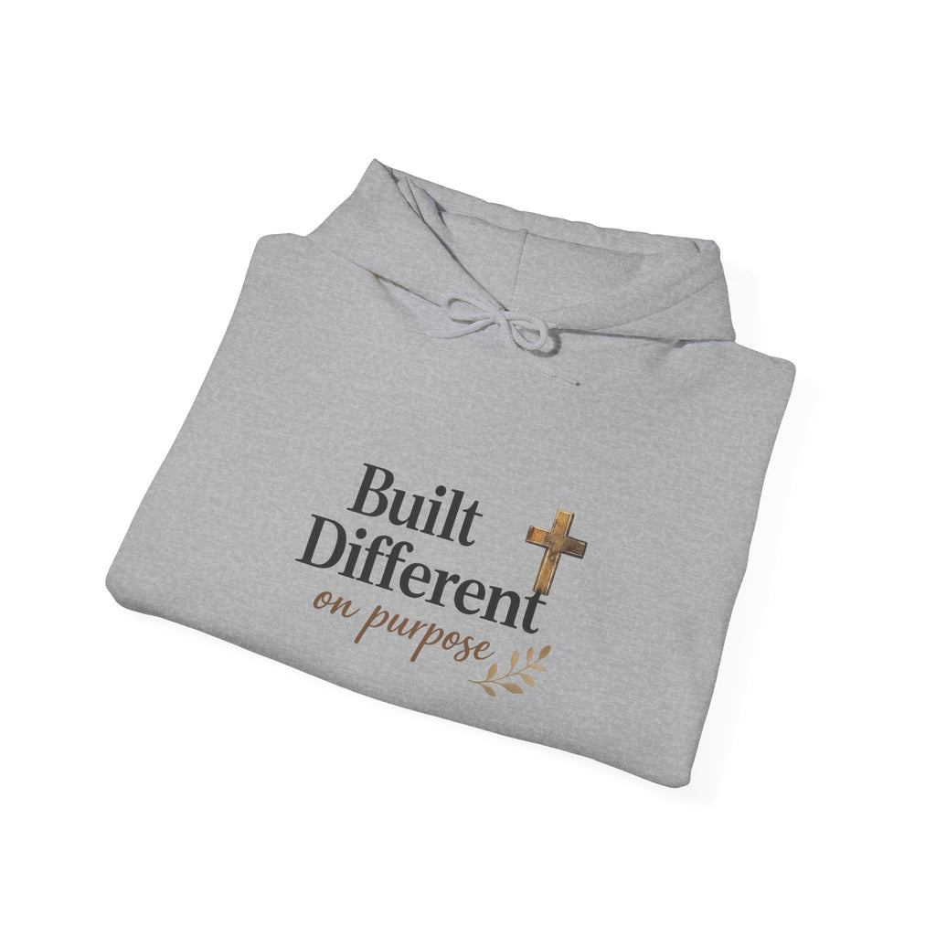 Built Different Hooded Sweatshirt